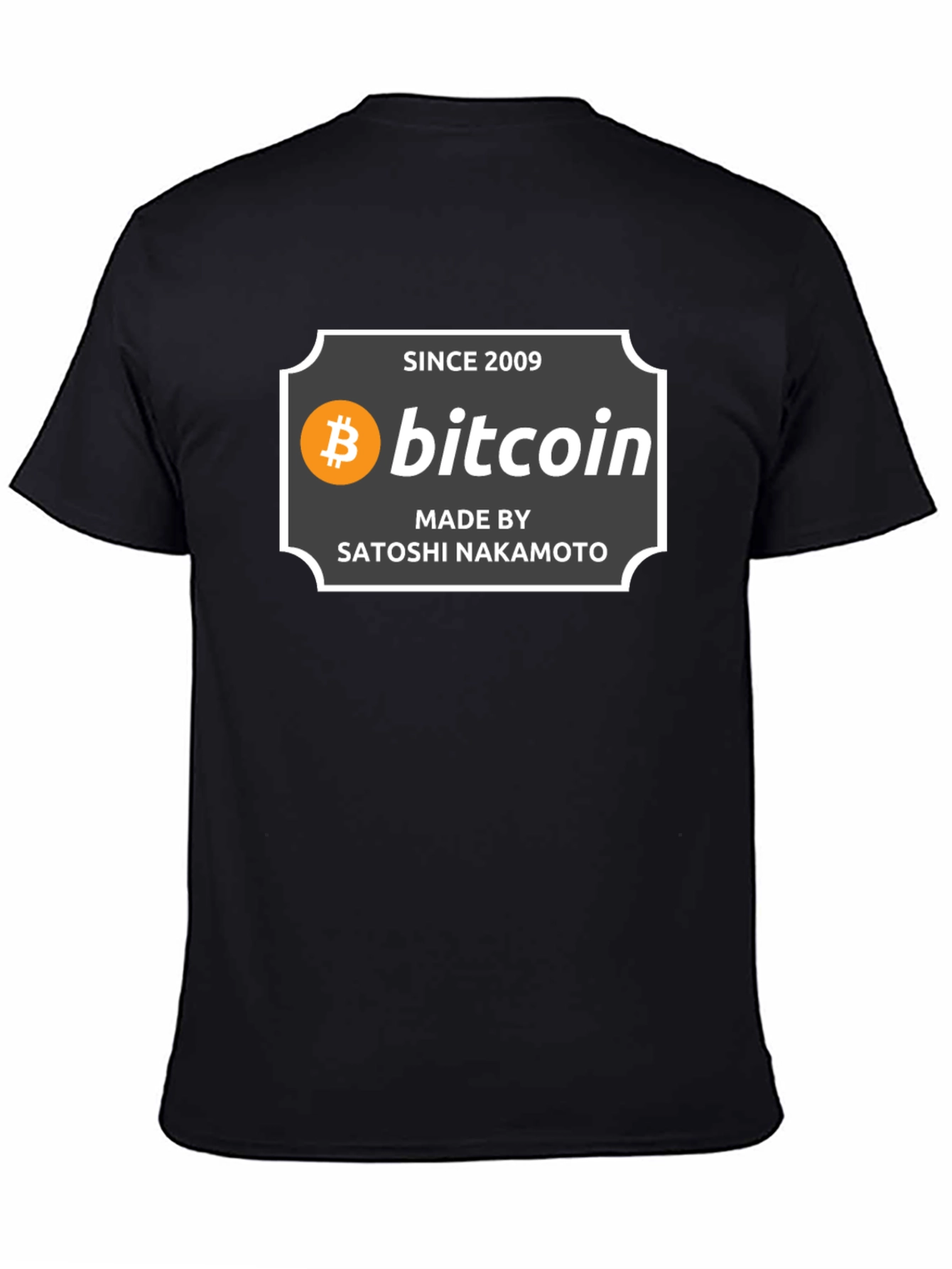 Bitcoin Since 2009 T-Shirt - Satoshi Nakamoto