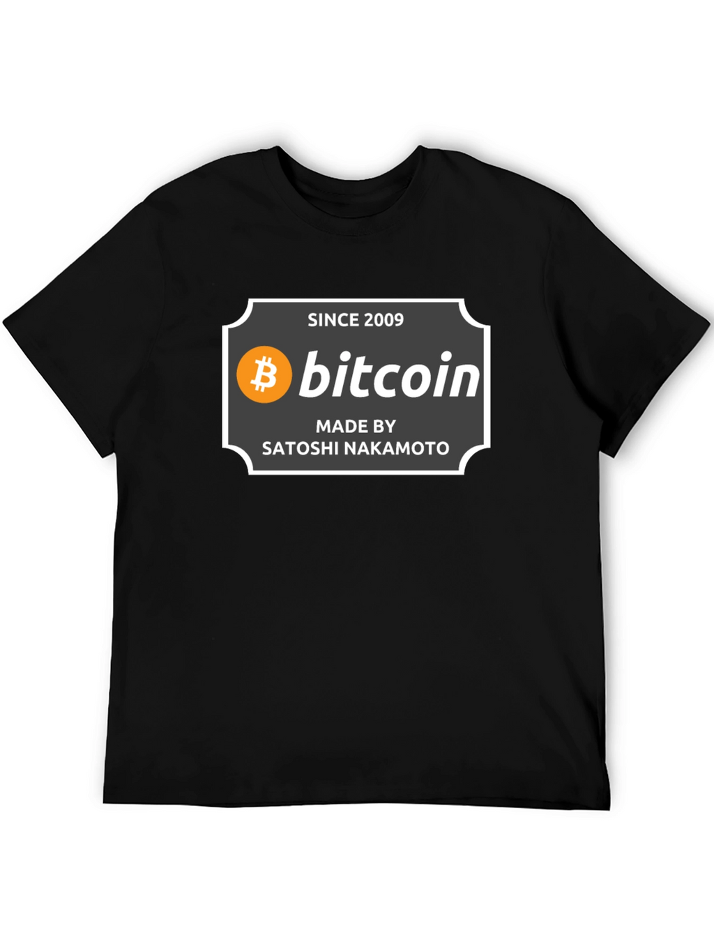 Bitcoin Since 2009 T-Shirt - Satoshi Nakamoto