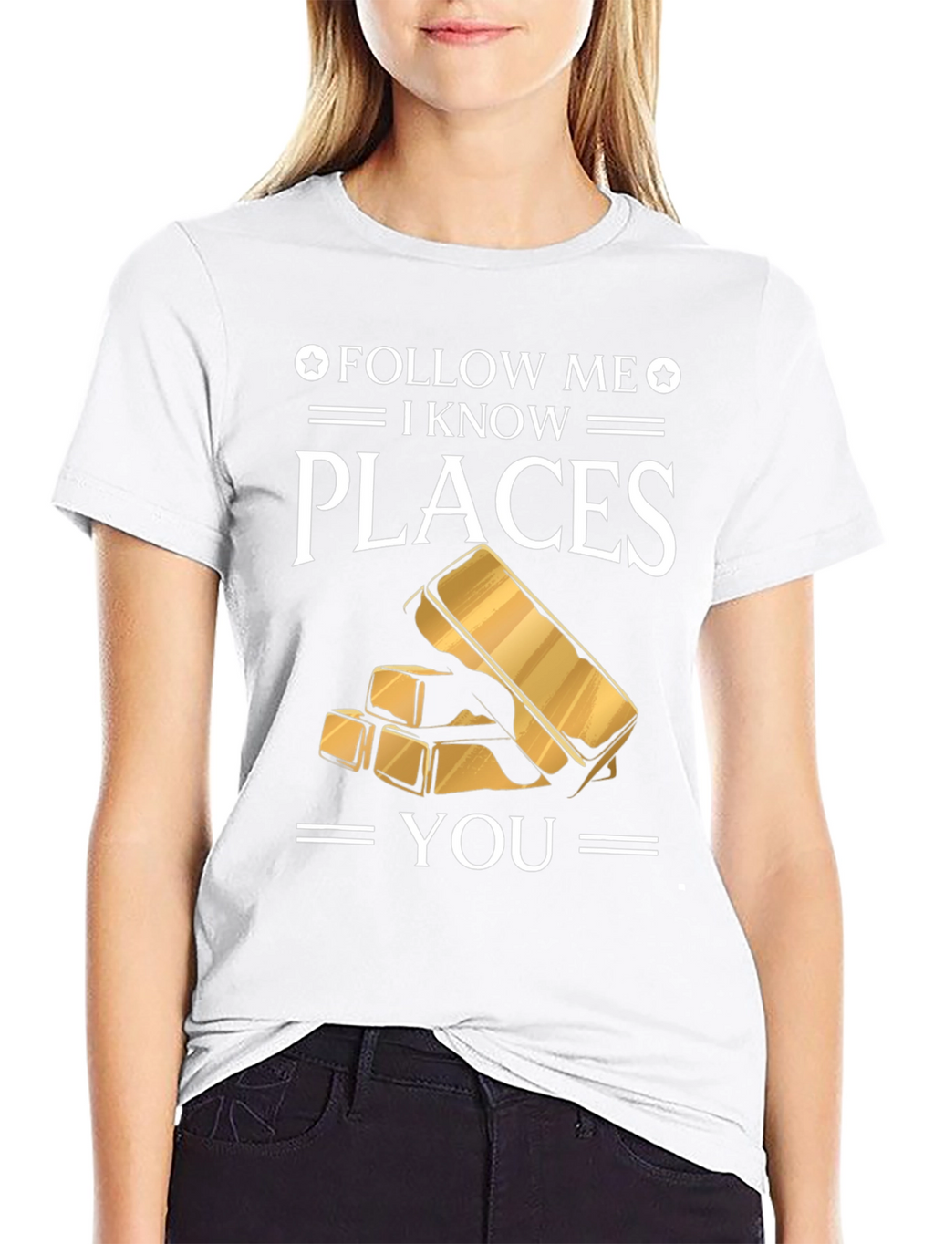 Follow Me I Know Places Gold Bar T-Shirt