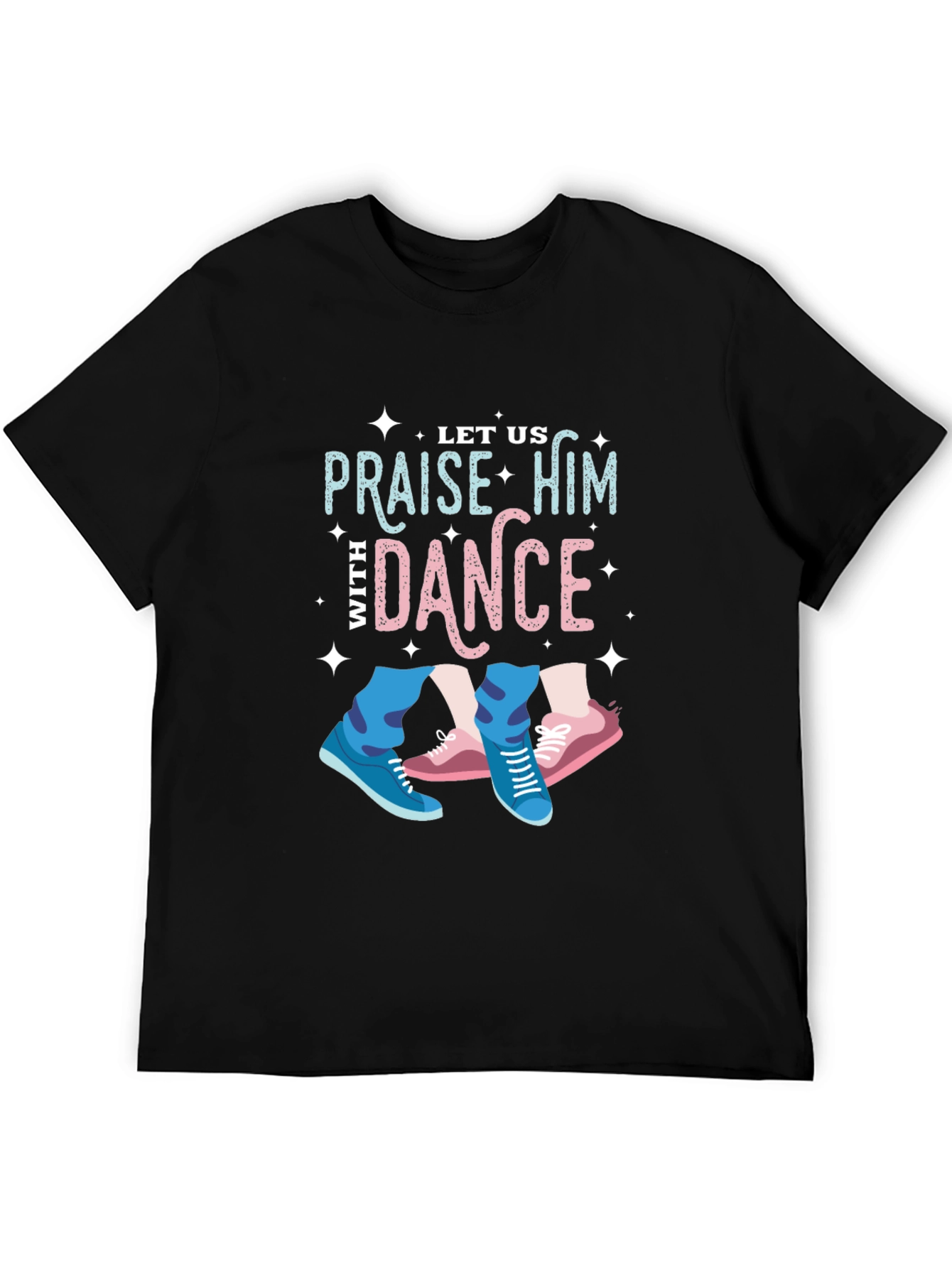 Praise Him With Dance Graphic T-Shirt