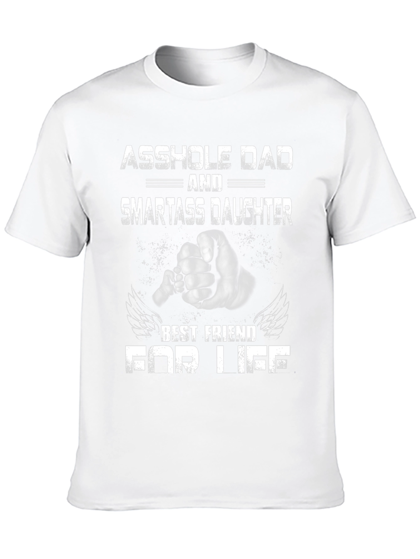 Asshole Dad & Smartass Daughter T-Shirt