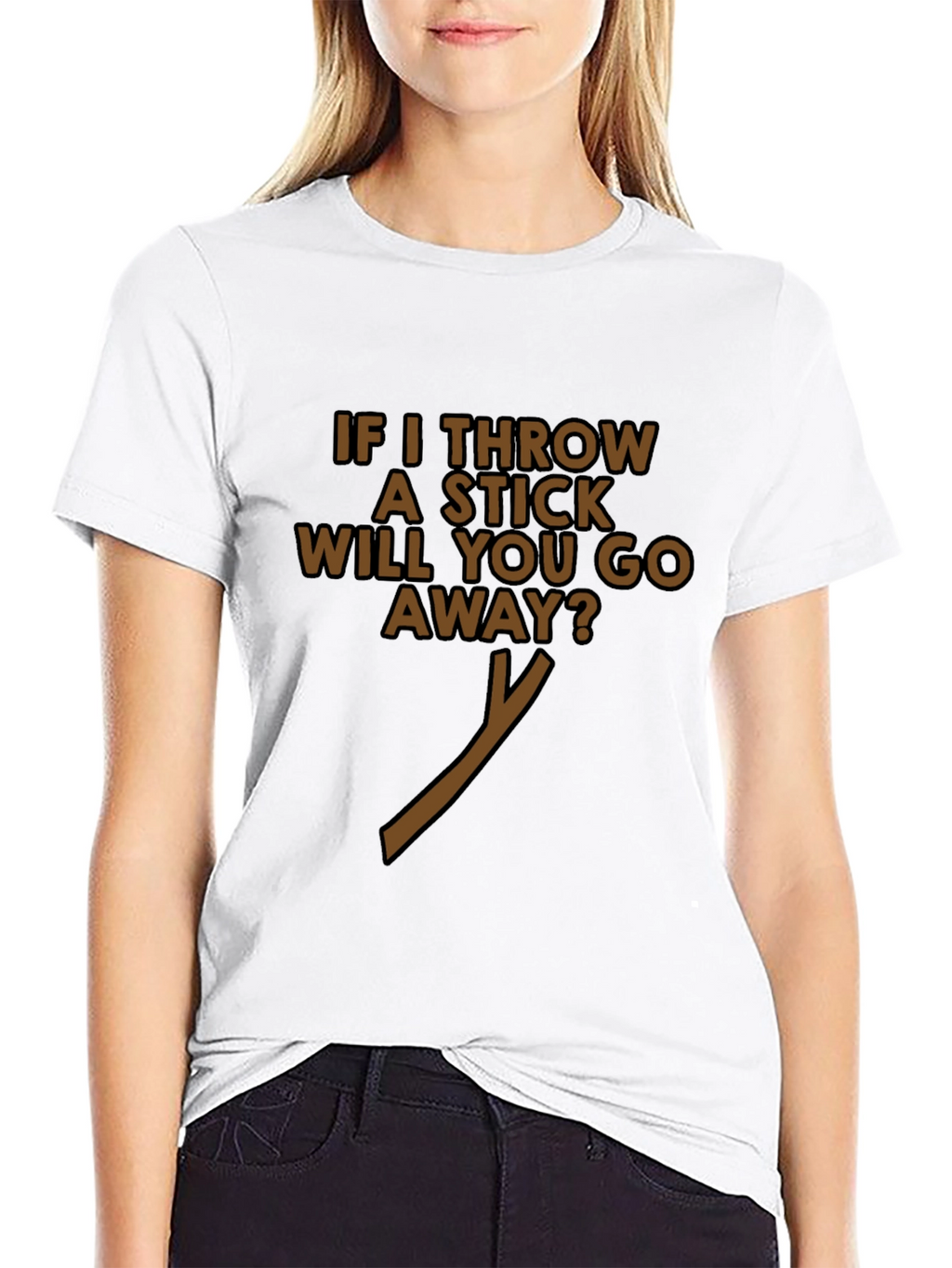 Funny If I Throw A Stick Black T-Shirt