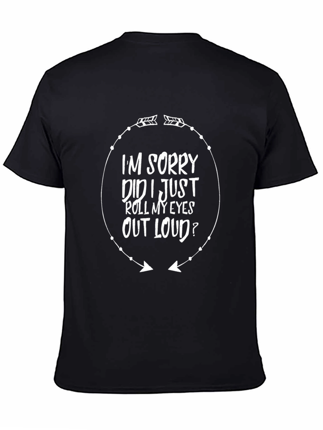 Sarcastic Roll Eyes T-Shirt - Funny Graphic Tee