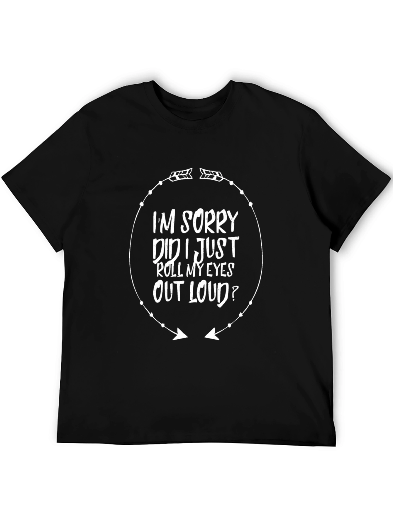 Sarcastic Roll Eyes T-Shirt - Funny Graphic Tee