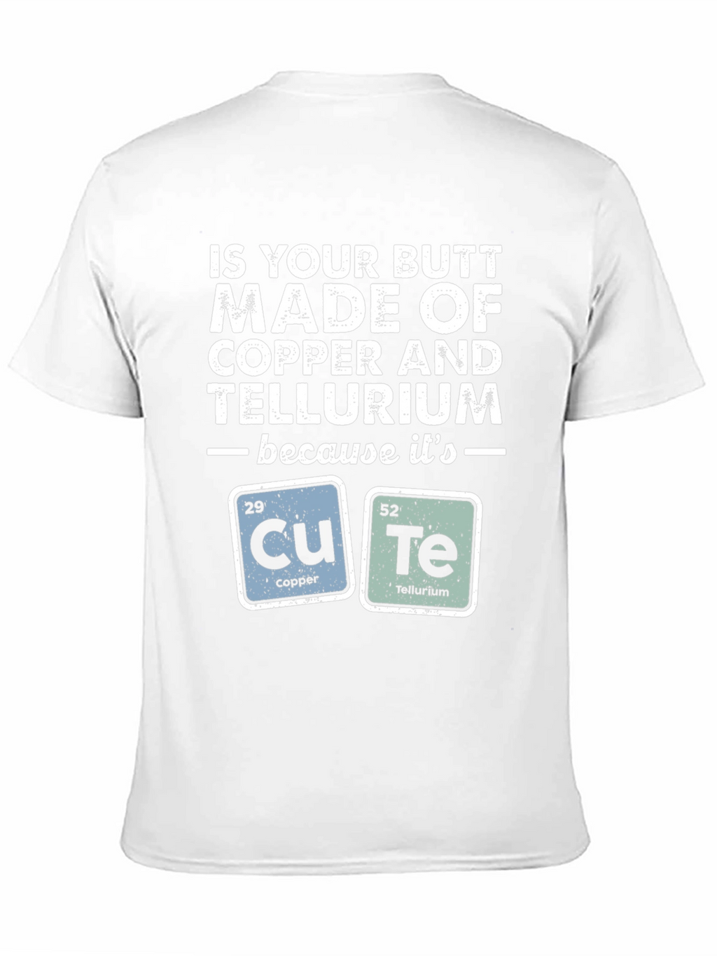 Funny Chemistry Pun T-Shirt - Copper & Tellurium