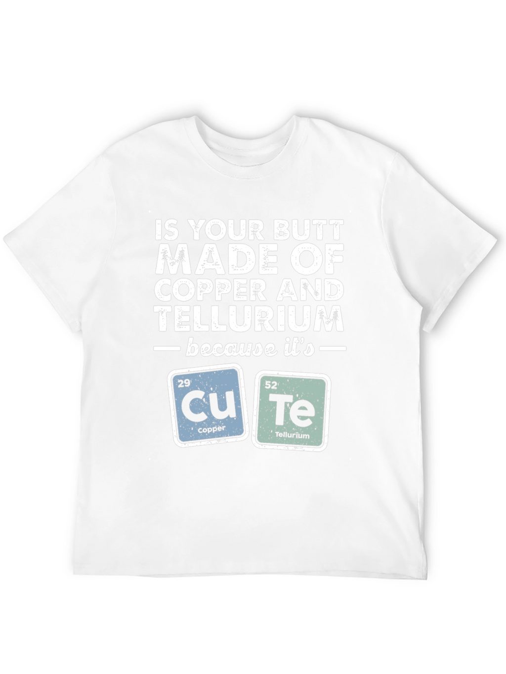 Funny Chemistry Pun T-Shirt - Copper & Tellurium