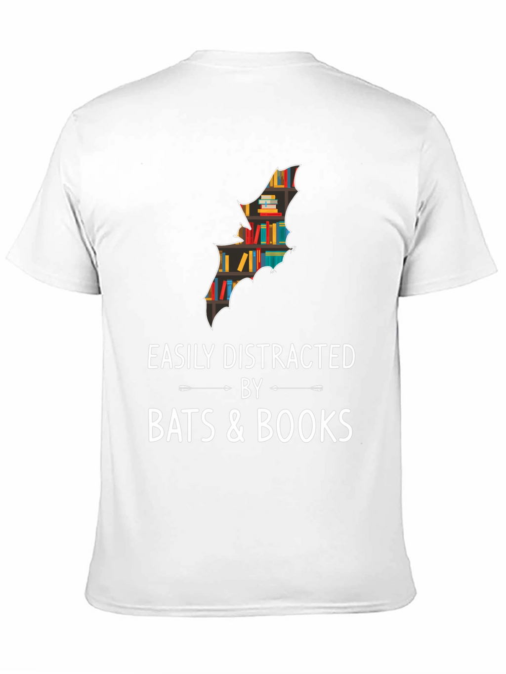 Easily Distracted by Bats & Books T-Shirt