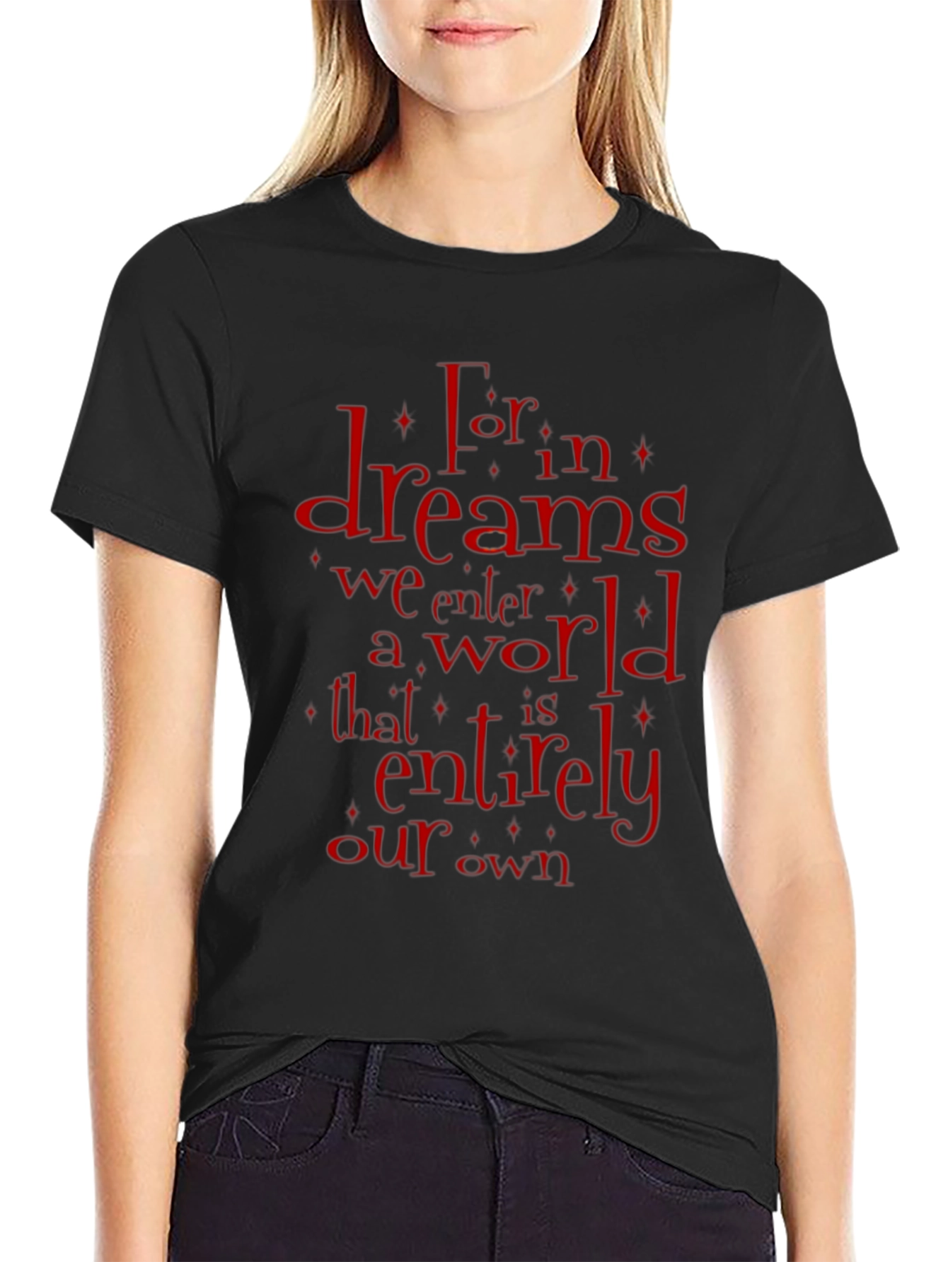 Dreams T-Shirt - Literary Quote Graphic Tee