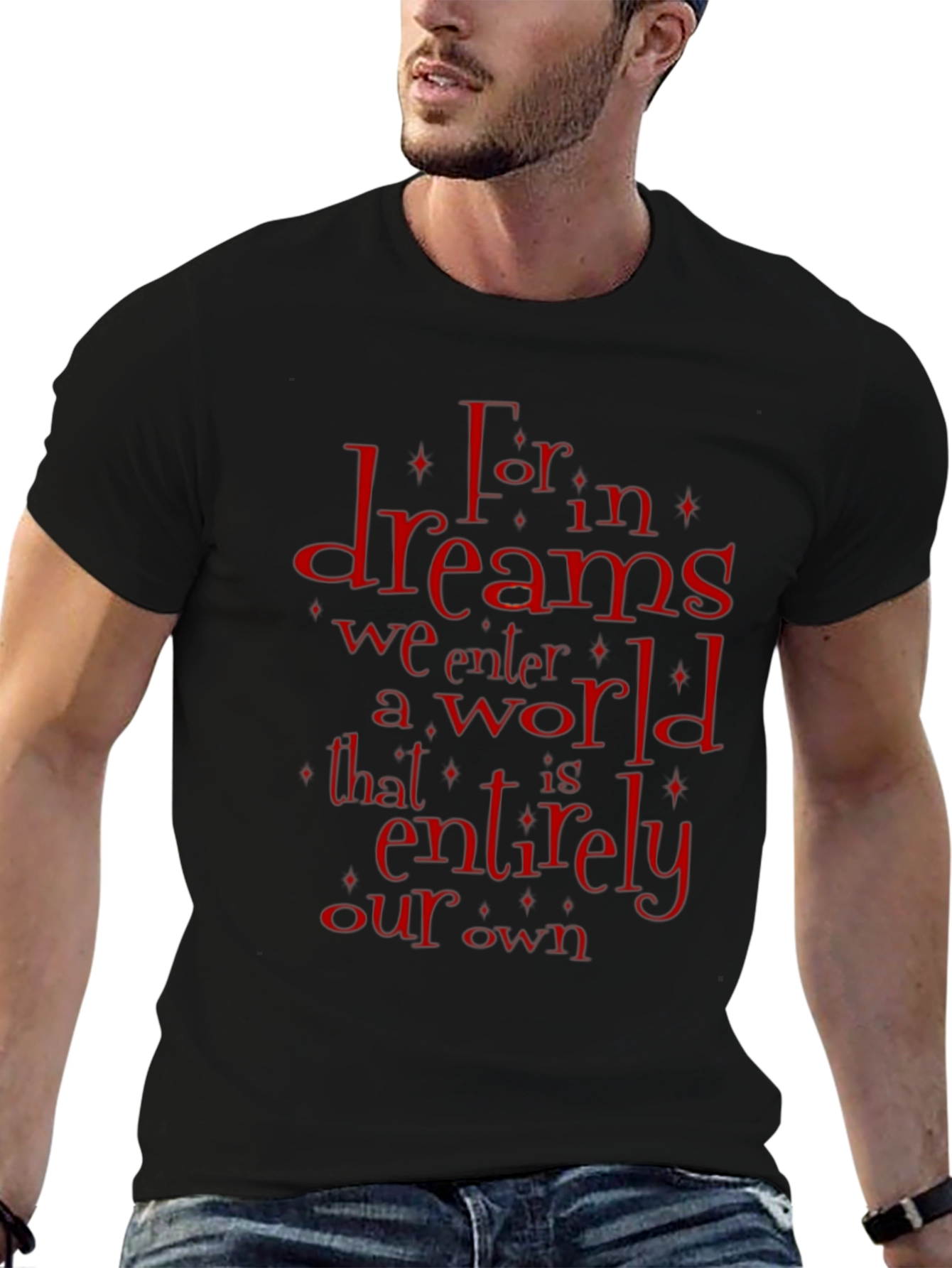 Dreams T-Shirt - Literary Quote Graphic Tee