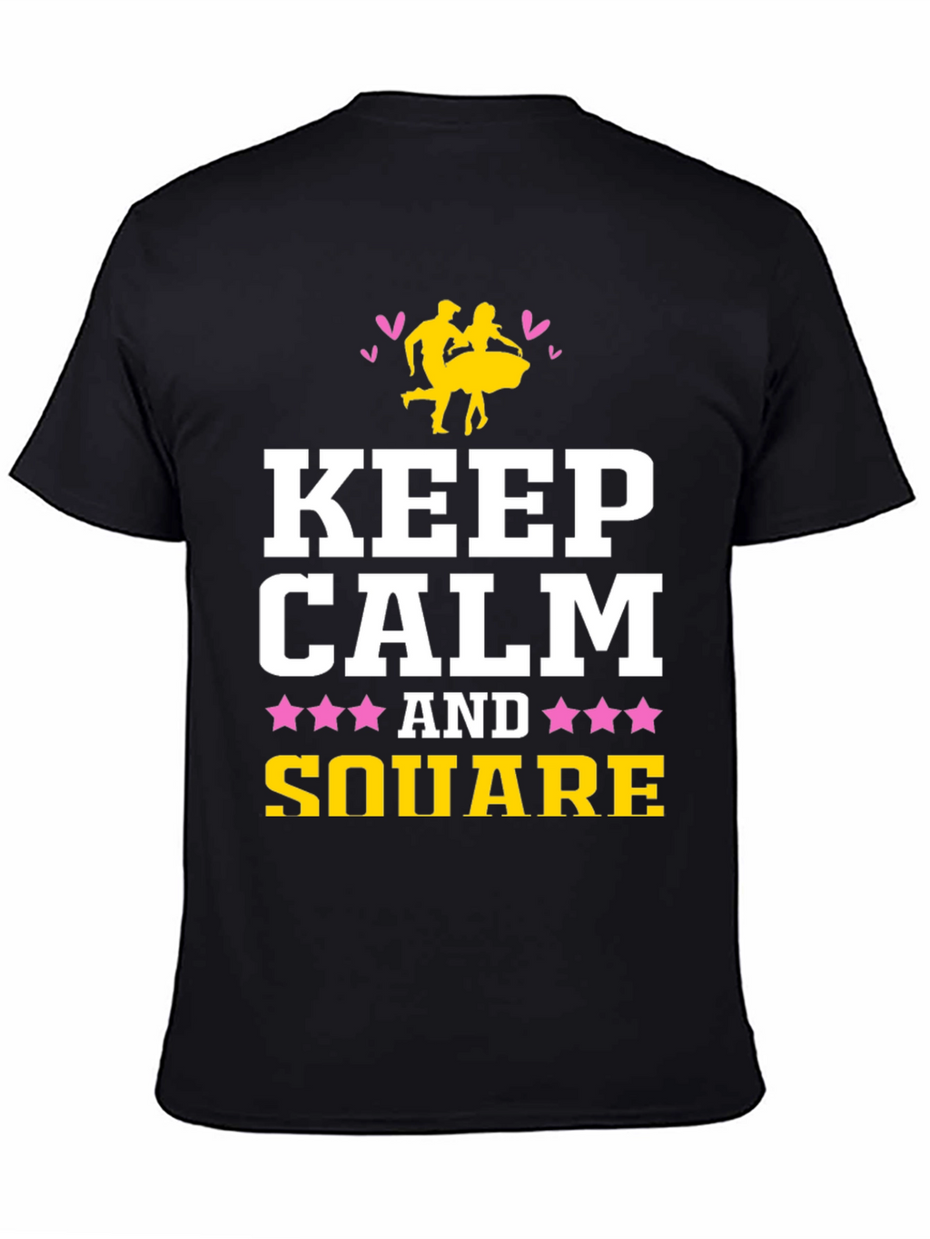 Keep Calm & Square Dance T-Shirt