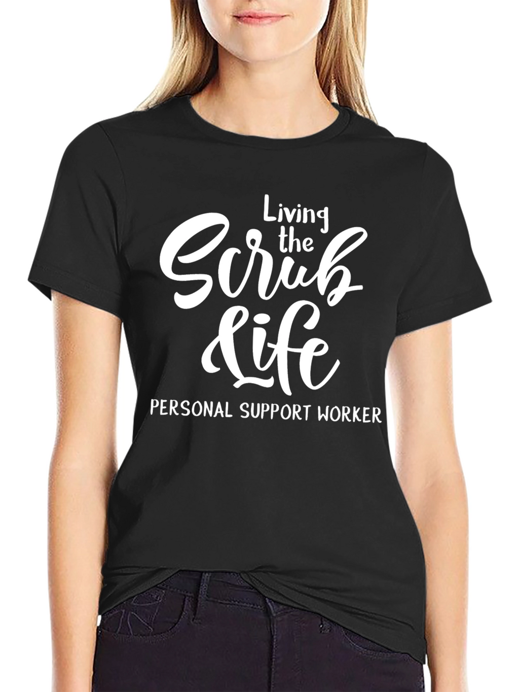 Scrub Life Personal Support Worker T-Shirt