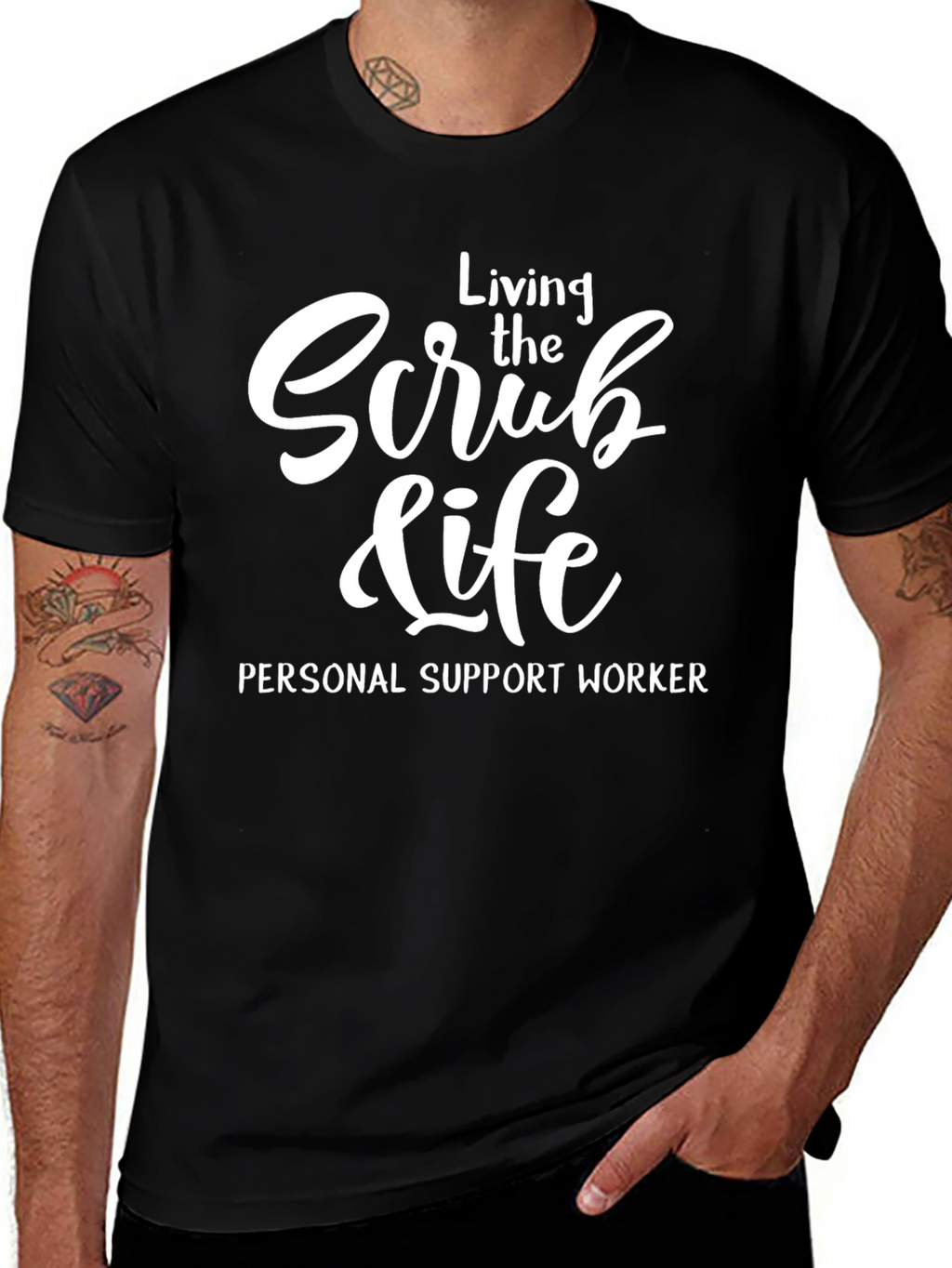 Scrub Life Personal Support Worker T-Shirt