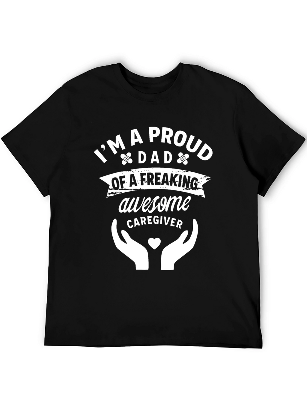 Proud Dad Awesome Caregiver Black T-Shirt