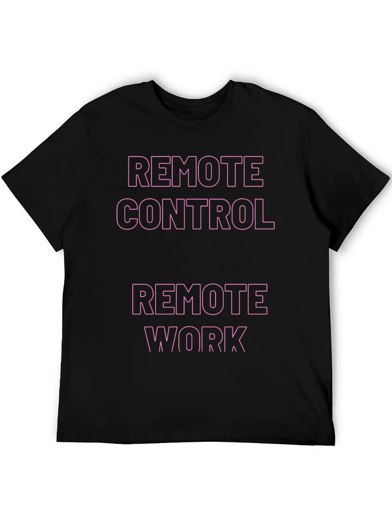 Remote Control Remote Work T-Shirt