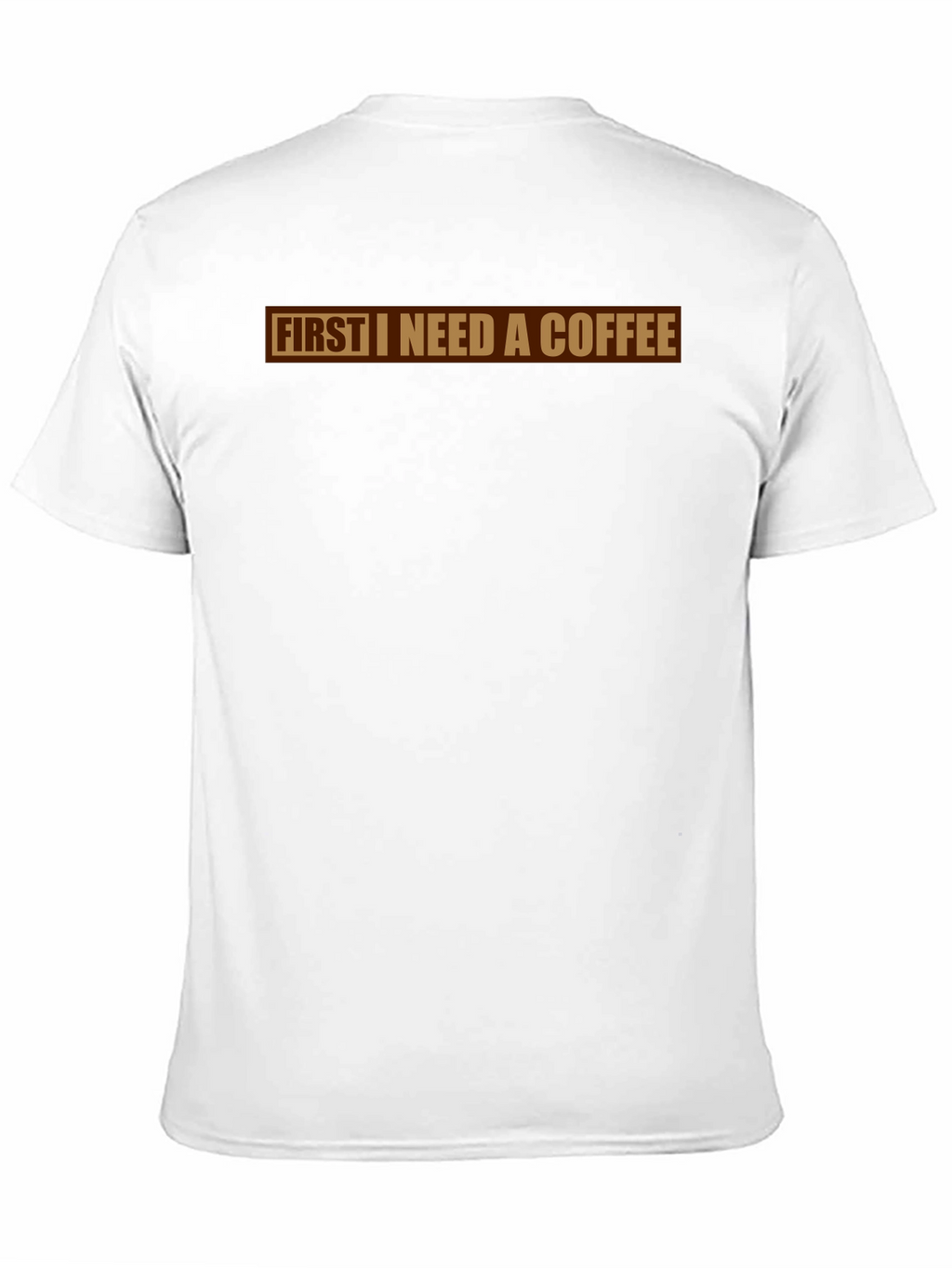 First I Need A Coffee Graphic Tee