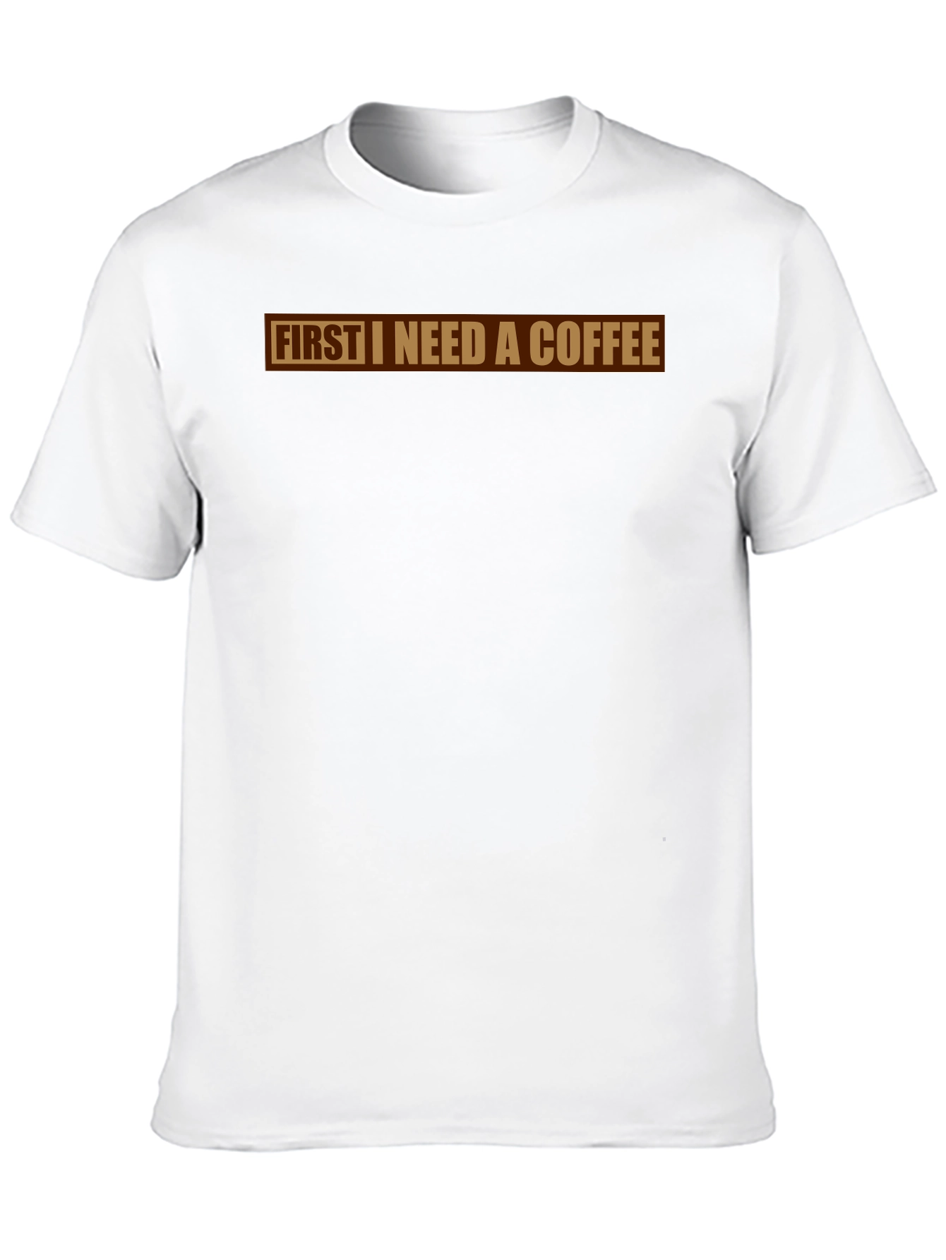 First I Need A Coffee Graphic Tee