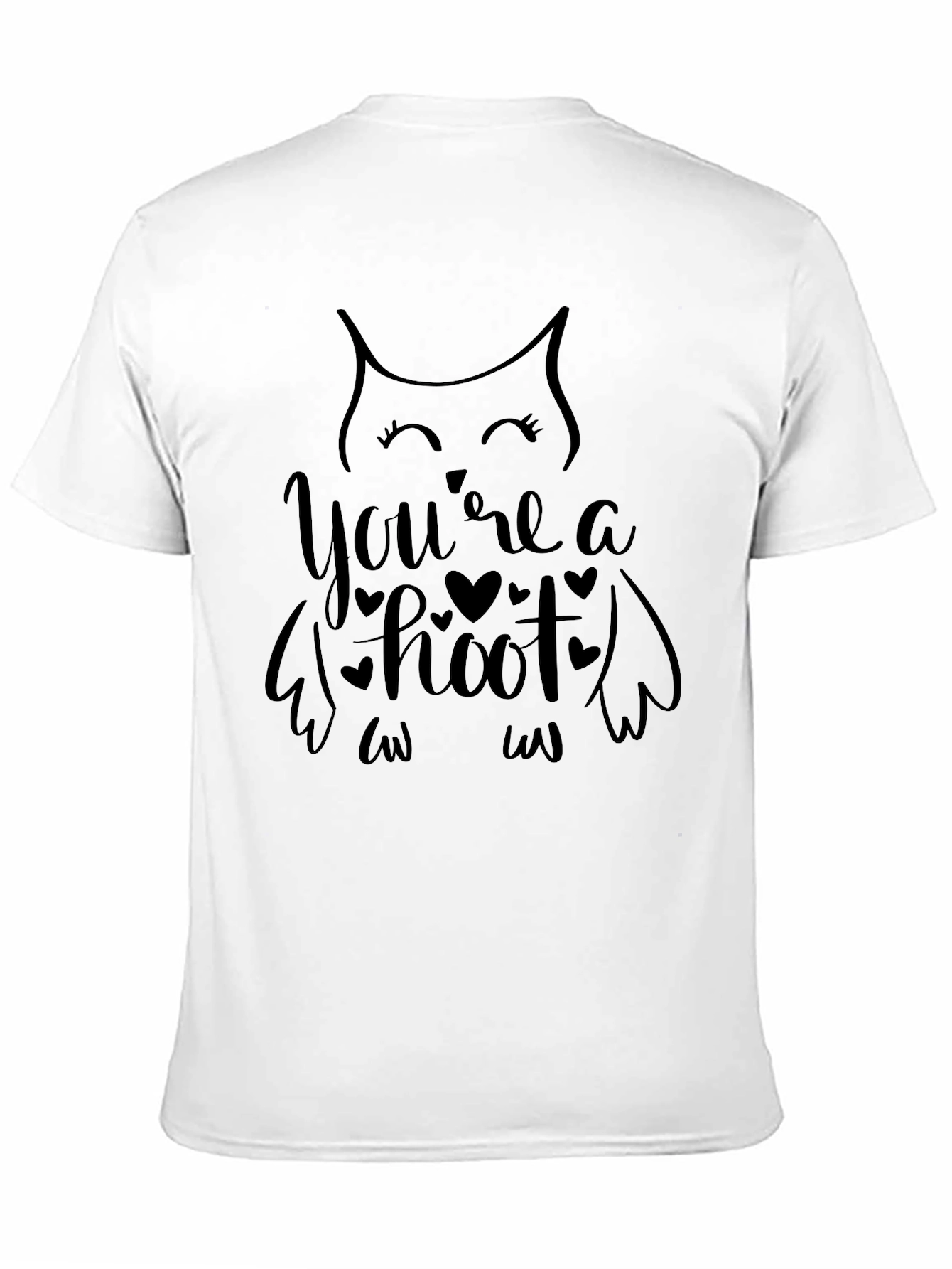 Youre A Hoot Owl T-Shirt - Valentines Gift