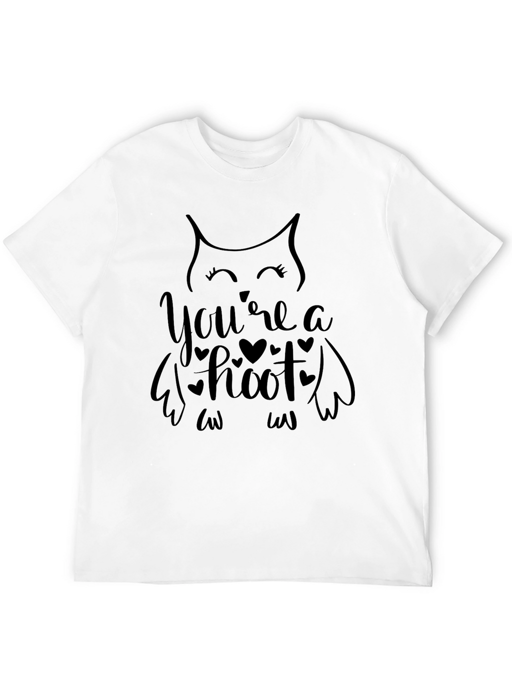 Youre A Hoot Owl T-Shirt - Valentines Gift