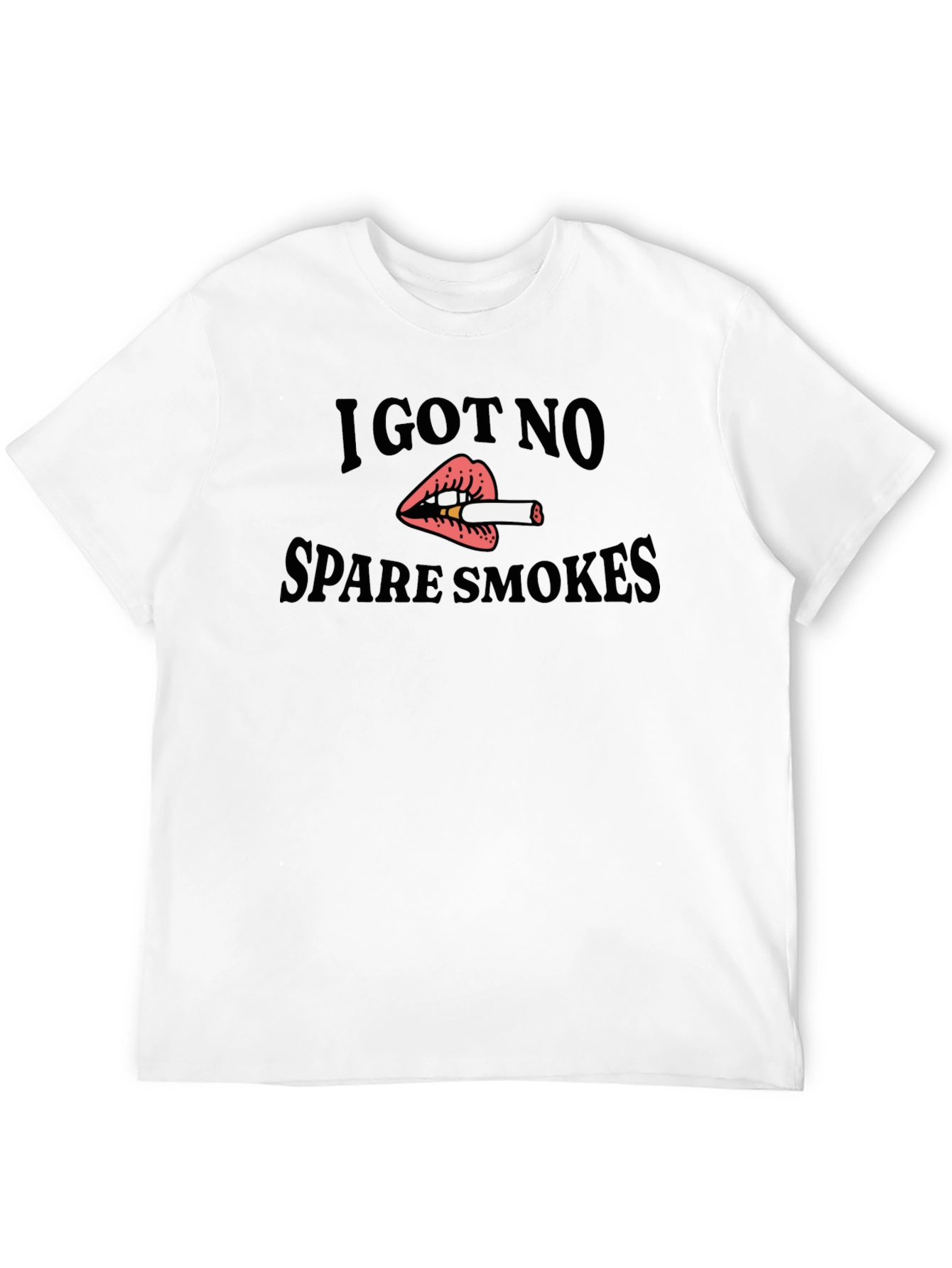 I Got No Spare Smokes Black T-Shirt
