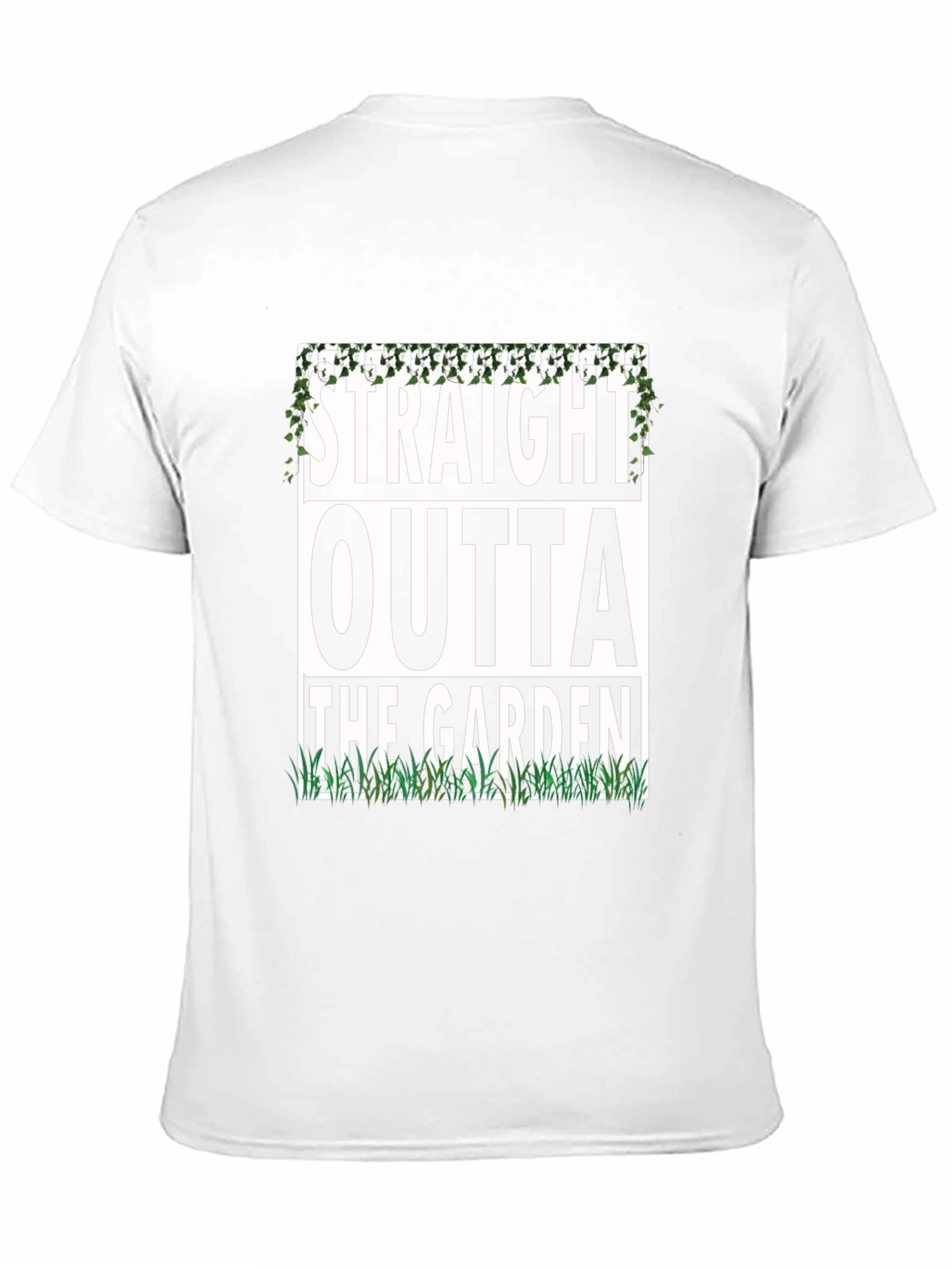 Straight Outta The Garden Funny T-Shirt