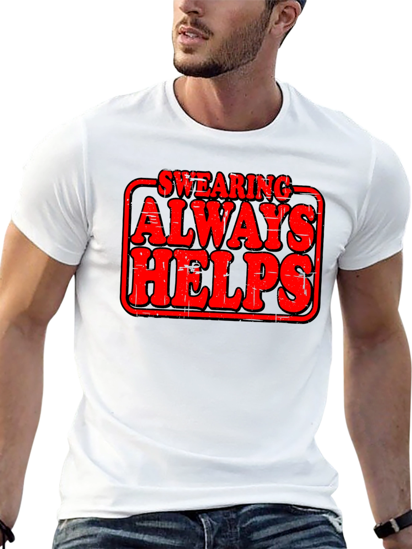 Swearing Always Helps Graphic T-Shirt