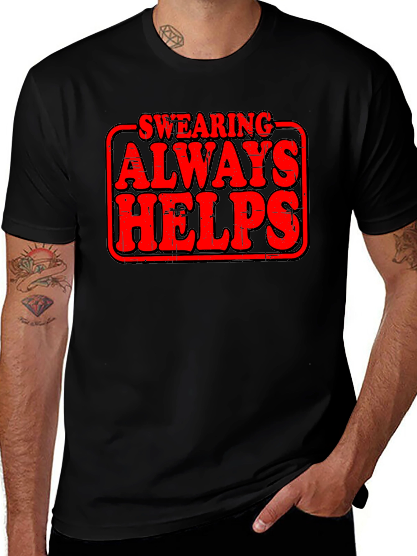 Swearing Always Helps Graphic T-Shirt