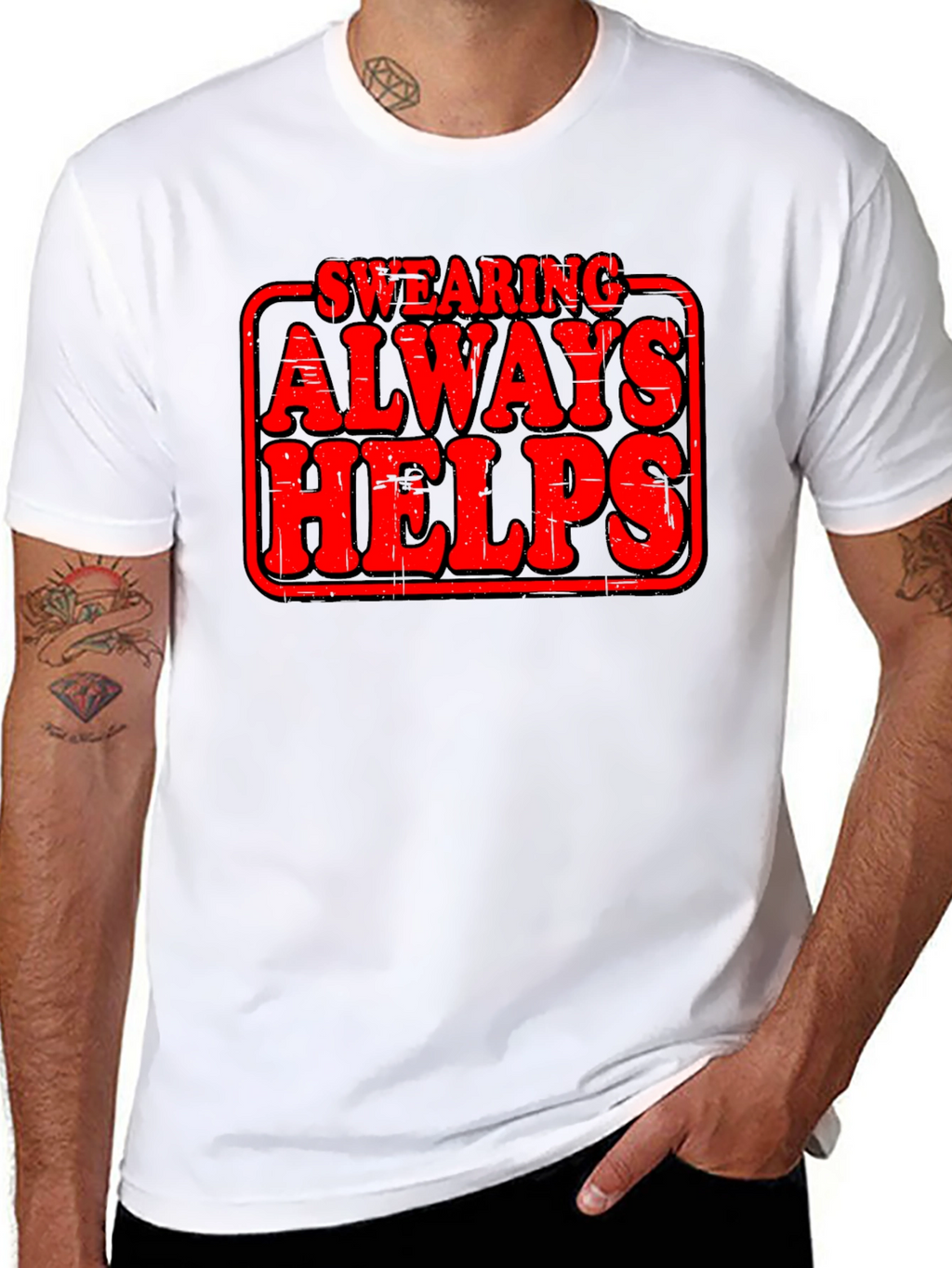 Swearing Always Helps Graphic T-Shirt