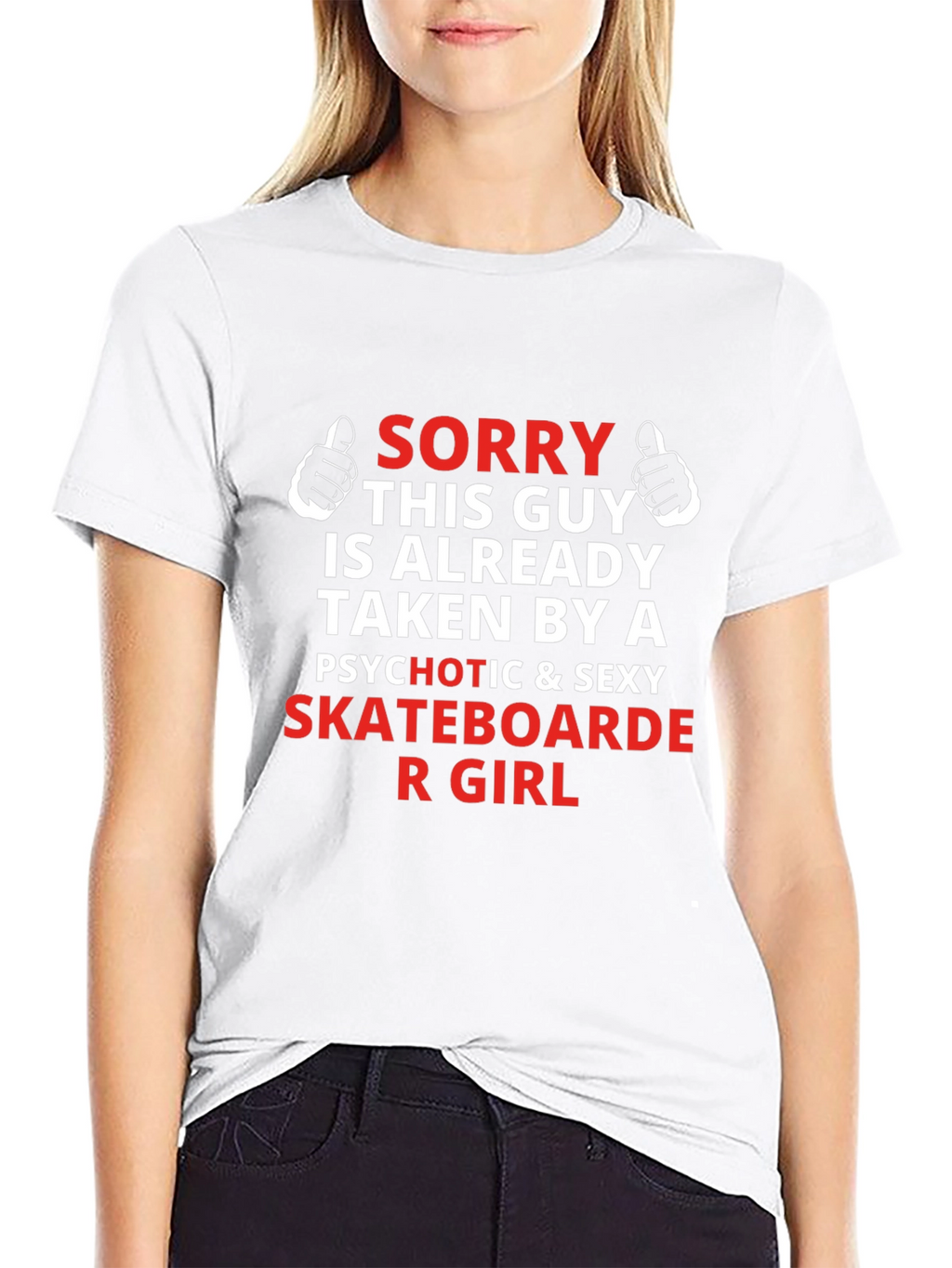 Sorry Taken By A Skateboarder Graphic T-Shirt