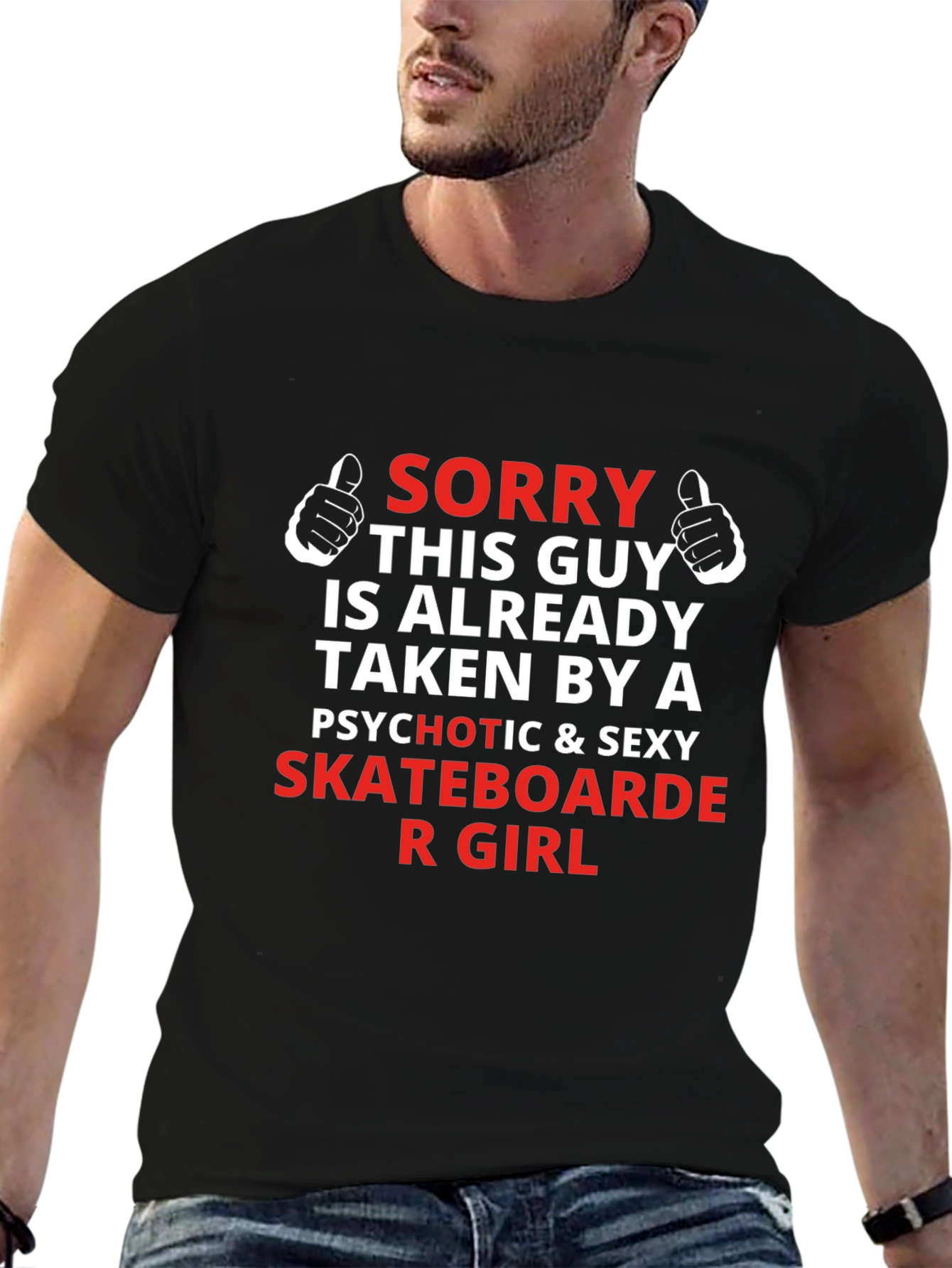 Sorry Taken By A Skateboarder Graphic T-Shirt