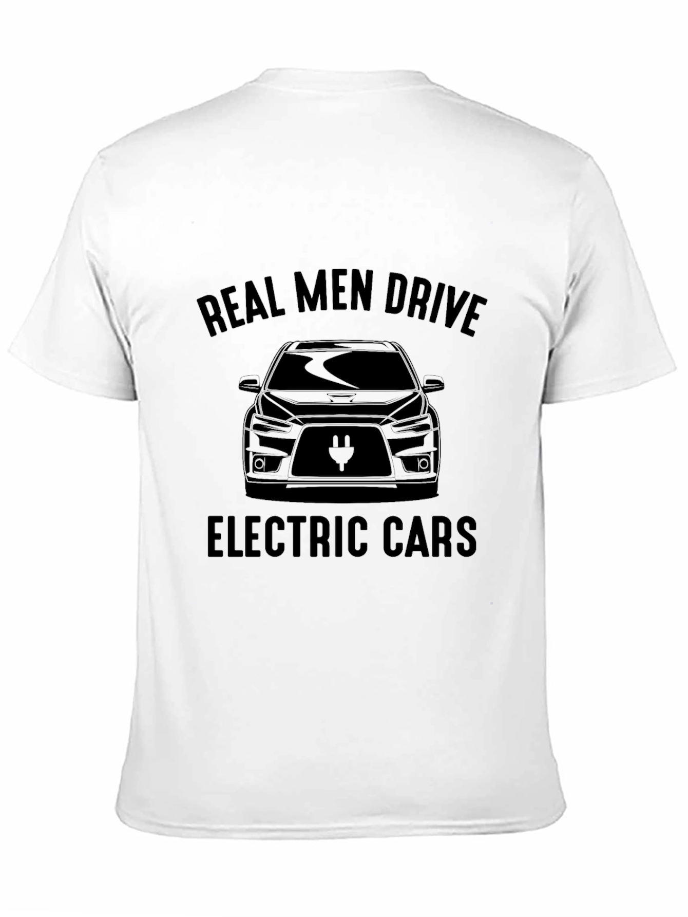 Real Men Drive Electric Cars T-Shirt