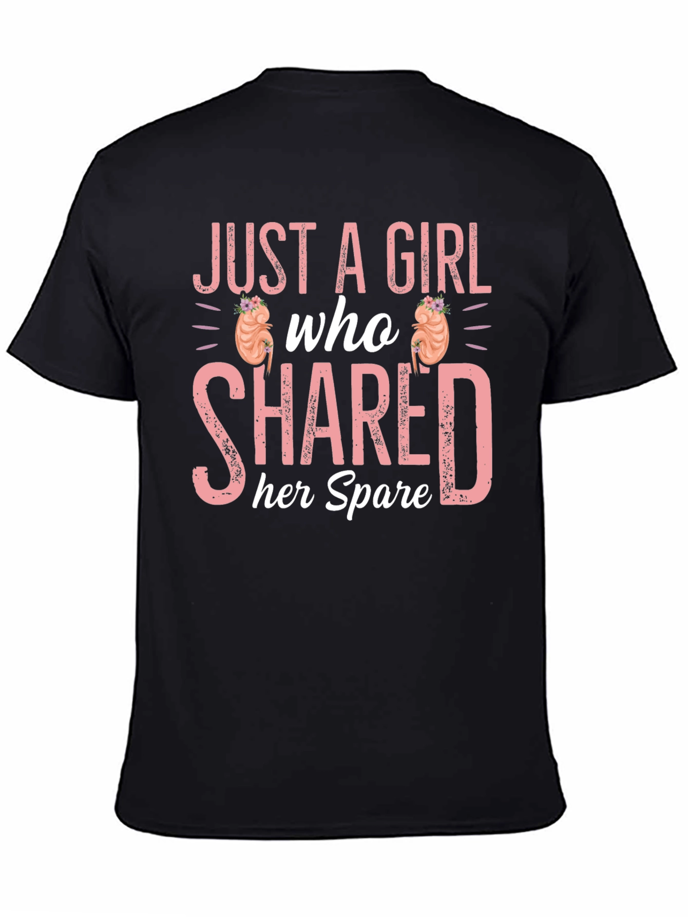 Just a Girl Kidney Donor T-Shirt