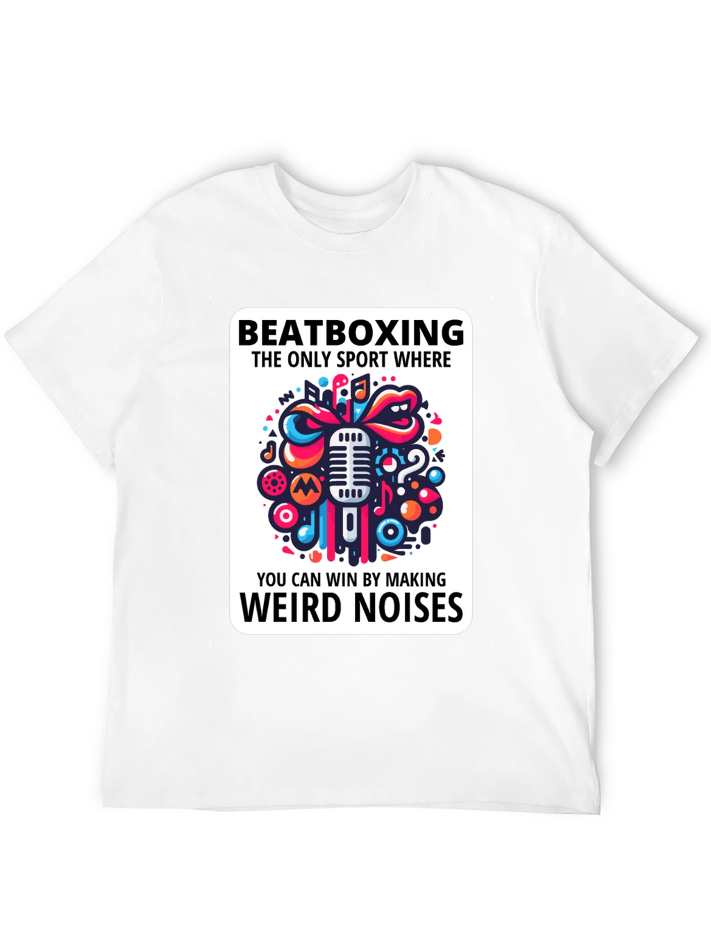 Beatboxing Weird Noises Graphic Tee
