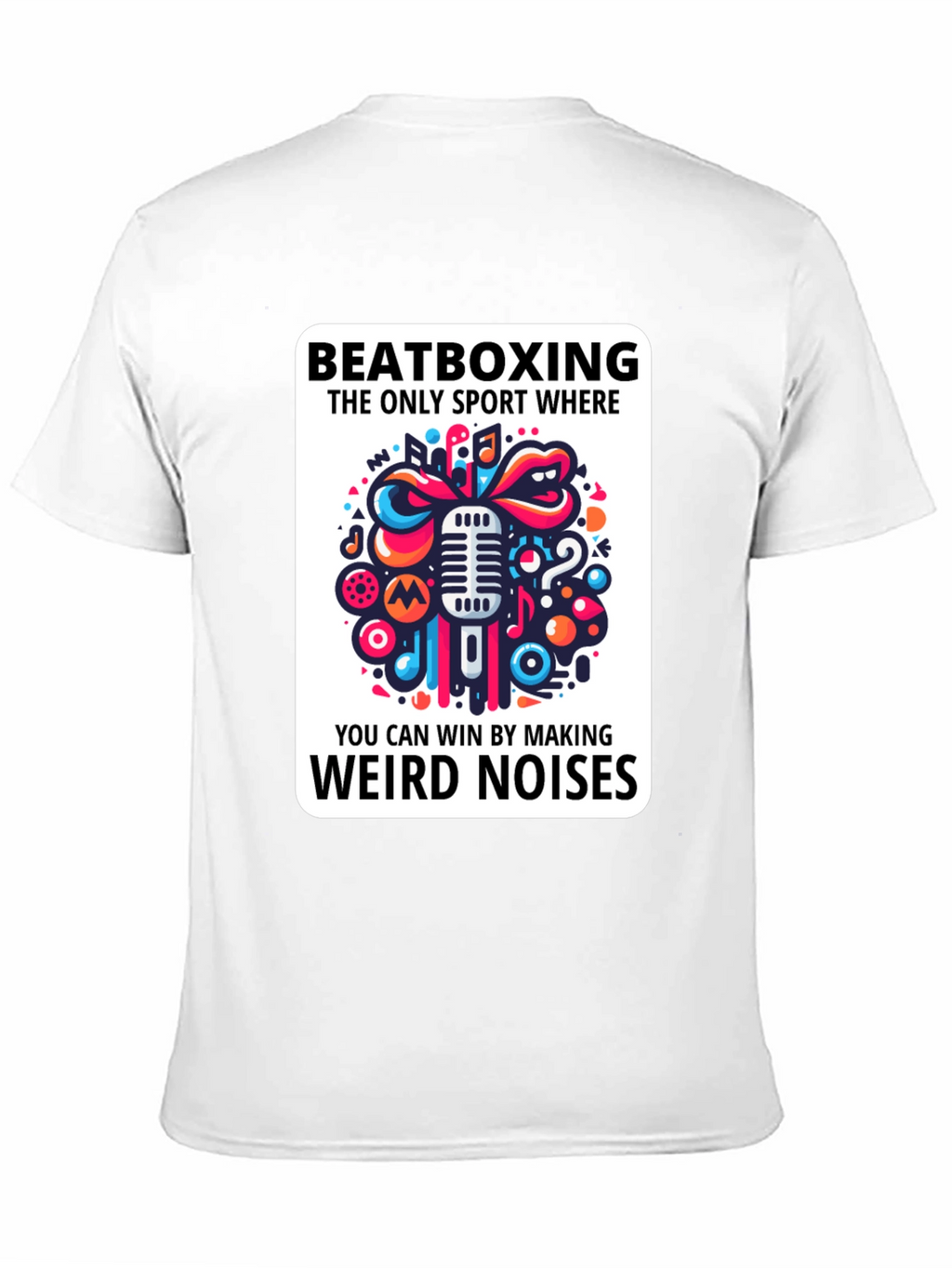 Beatboxing Weird Noises Graphic Tee