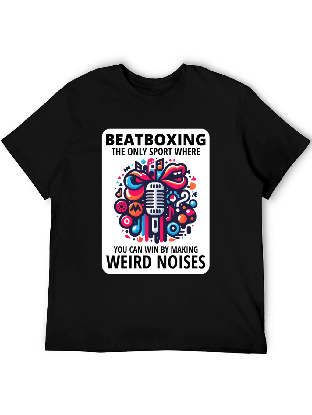 Beatboxing Weird Noises Graphic Tee