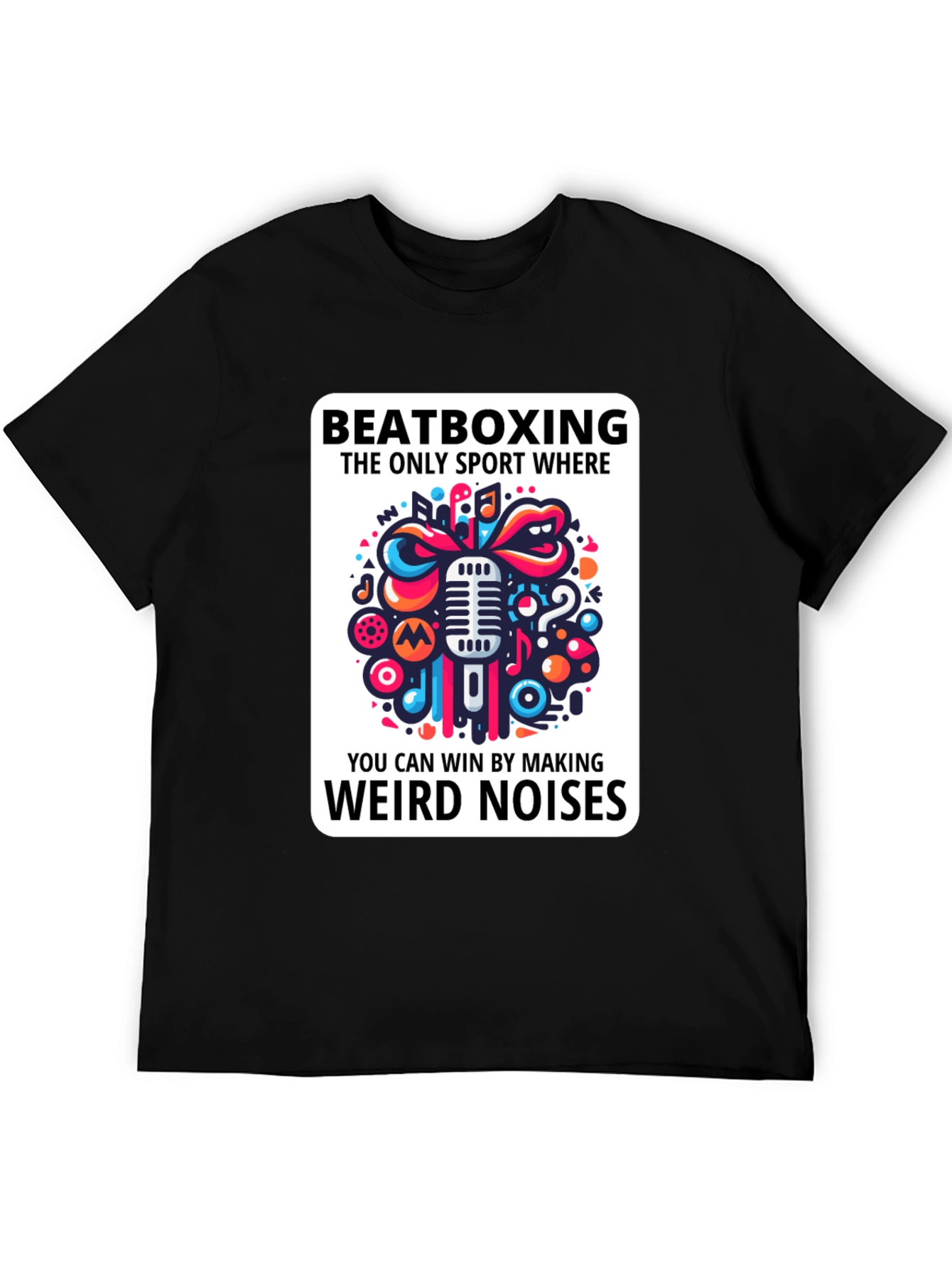 Beatboxing Weird Noises Graphic Tee