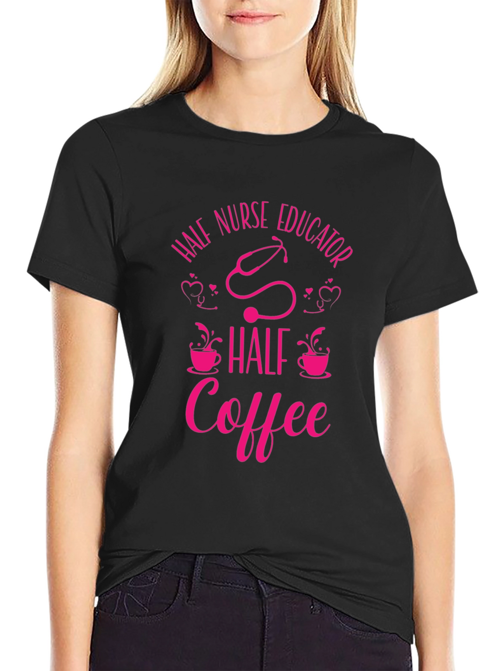 Half Nurse Educator Half Coffee Graphic Tee