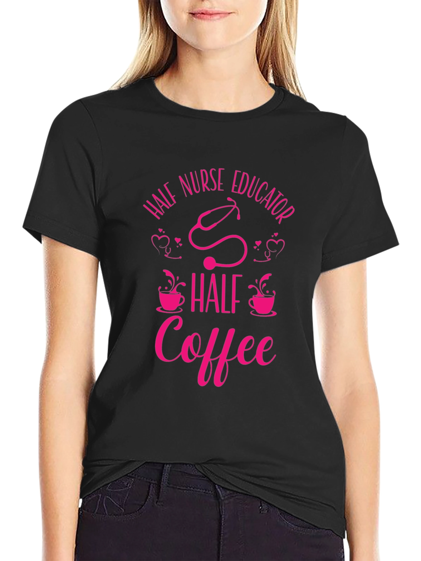 Half Nurse Educator Half Coffee Graphic Tee