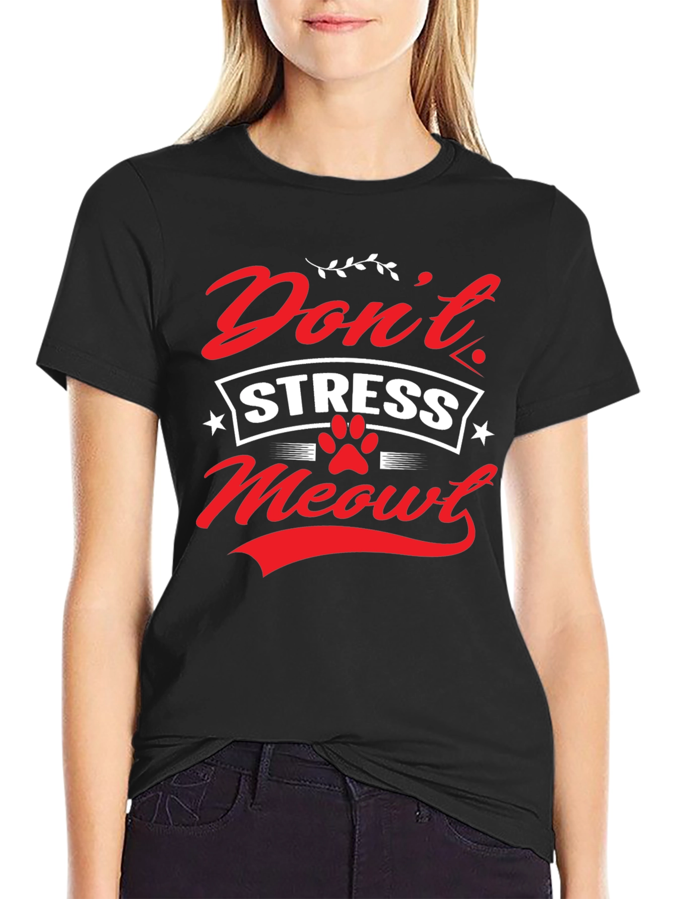 Dont Stress Meowt Graphic T-Shirt