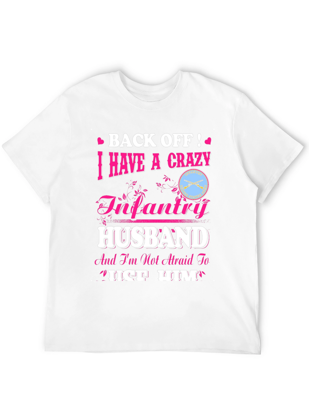 Crazy Infantry Husband Novelty Graphic Tee