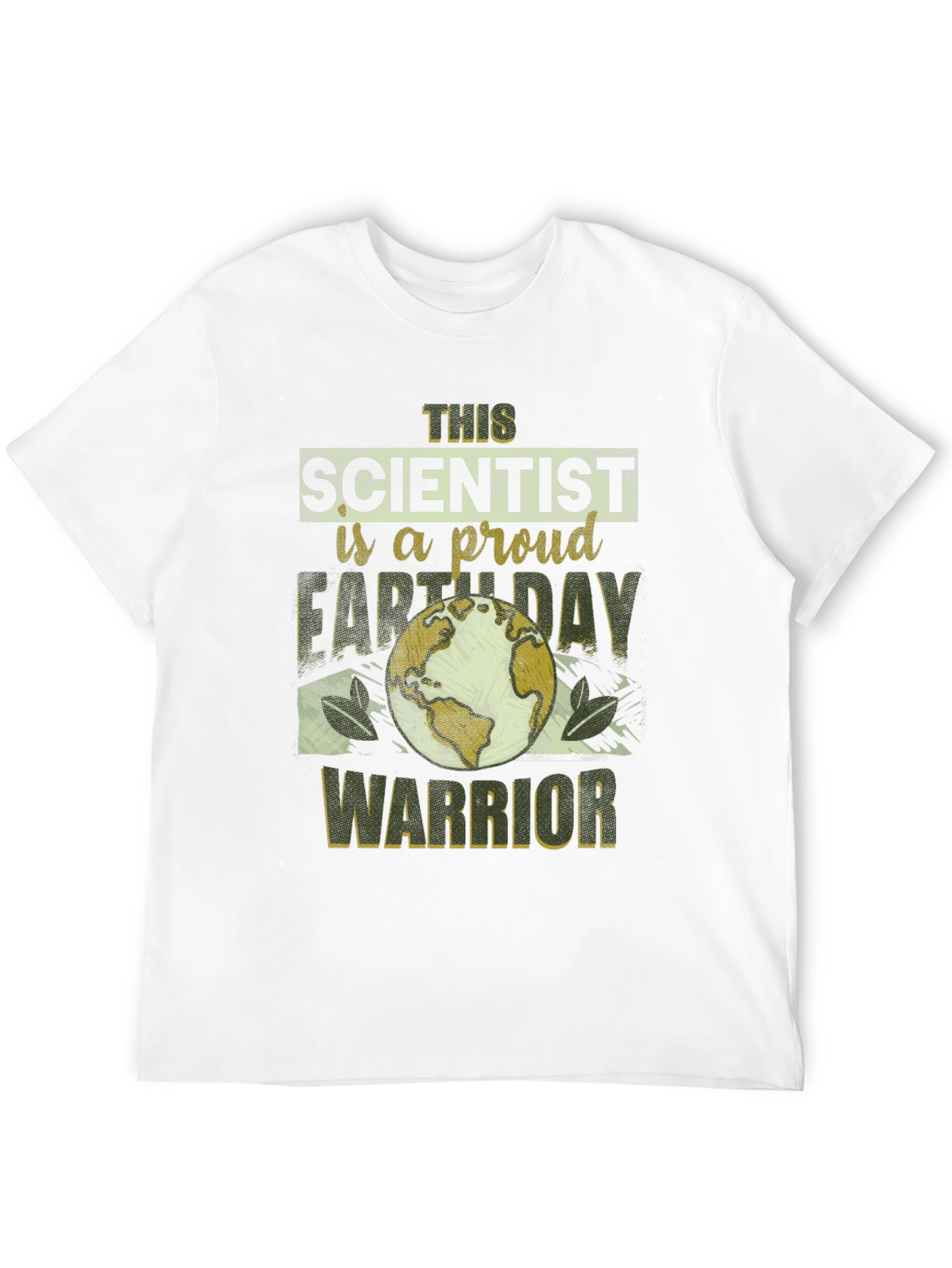 Earth Day Scientist Proud Warrior T-Shirt