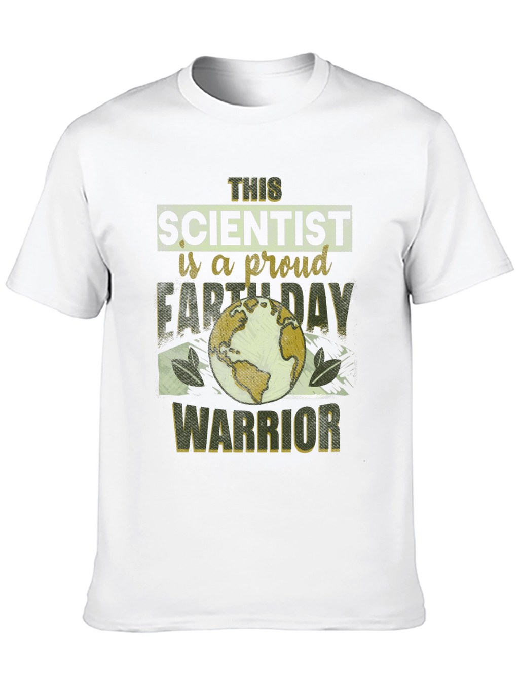 Earth Day Scientist Proud Warrior T-Shirt