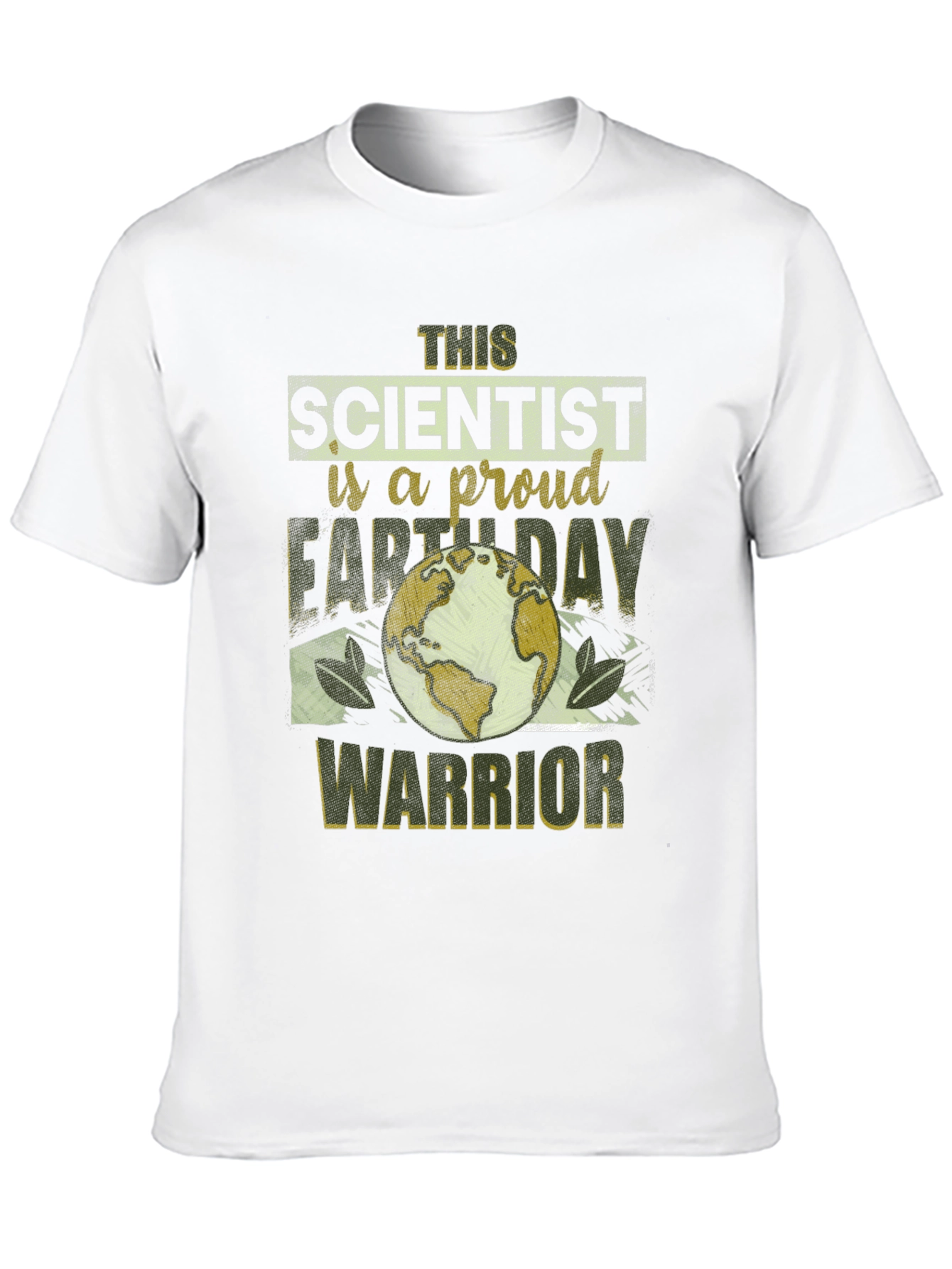 Earth Day Scientist Proud Warrior T-Shirt