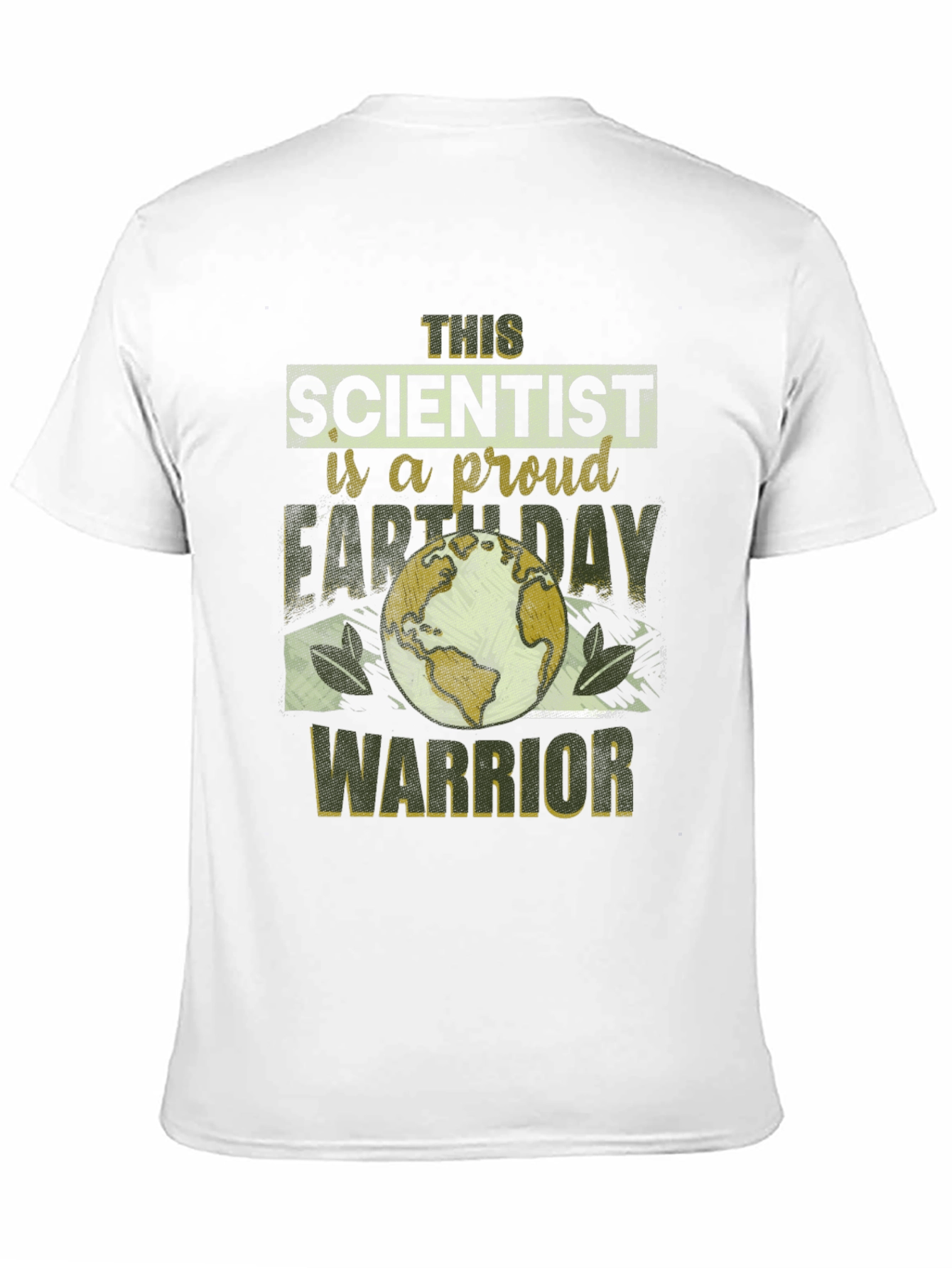 Earth Day Scientist Proud Warrior T-Shirt