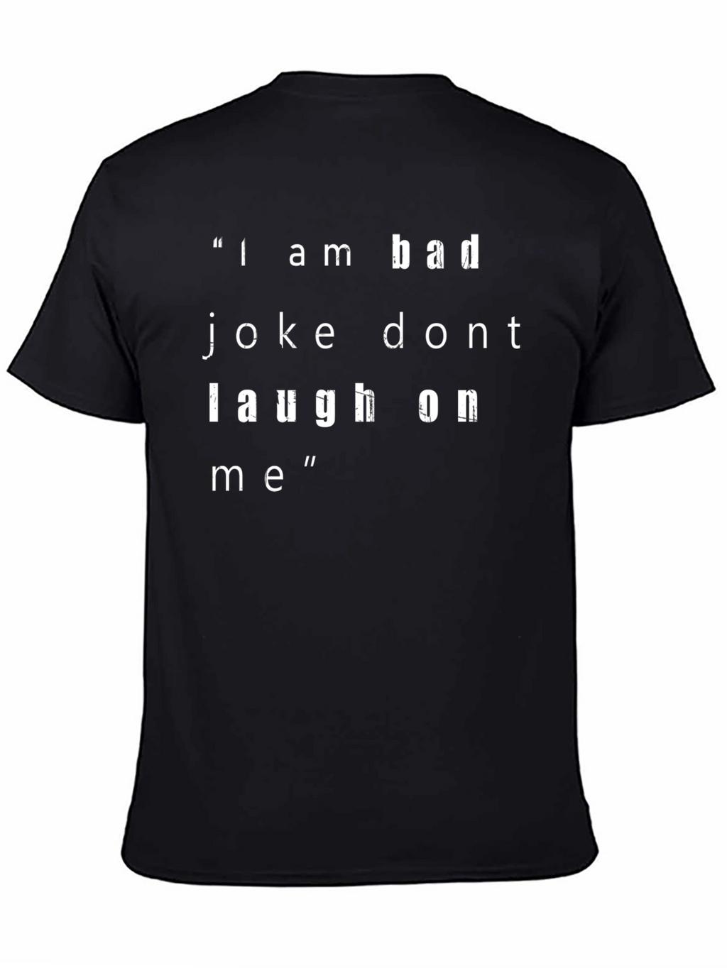 Funny Bad Joke T-Shirt