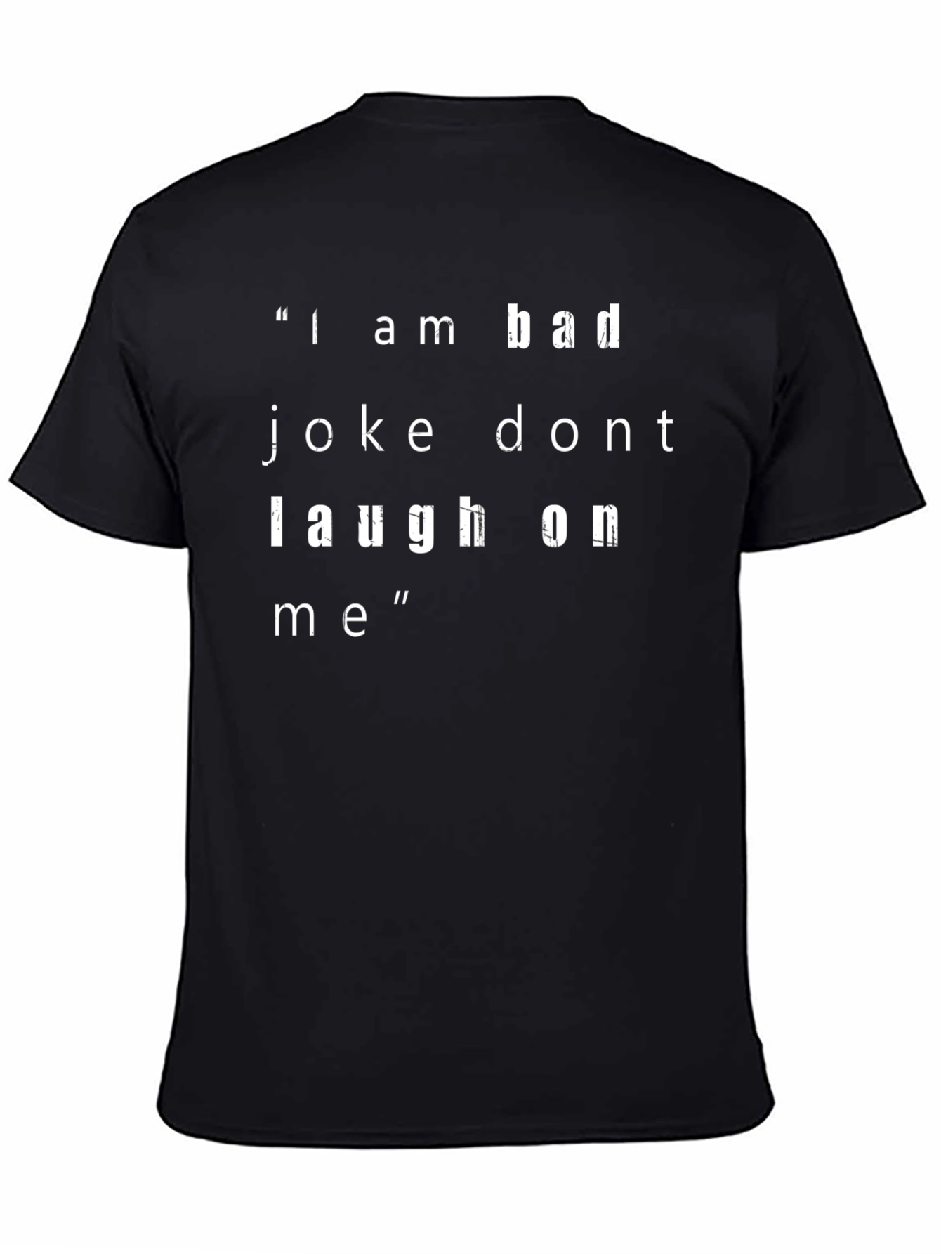 Funny Bad Joke T-Shirt