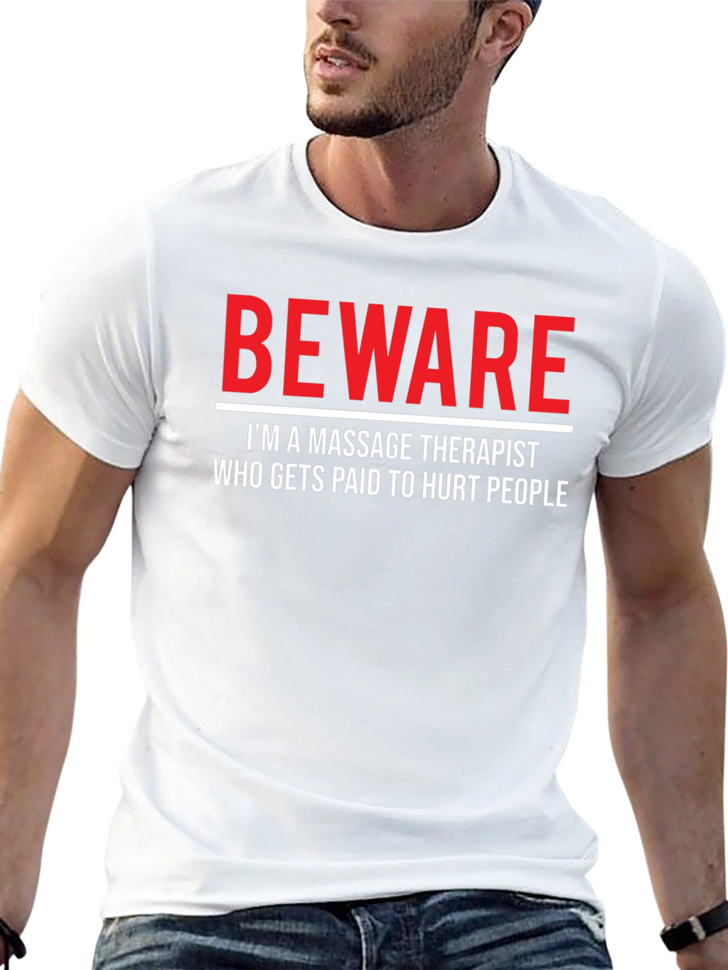 Beware Massage Therapist Graphic T-Shirt