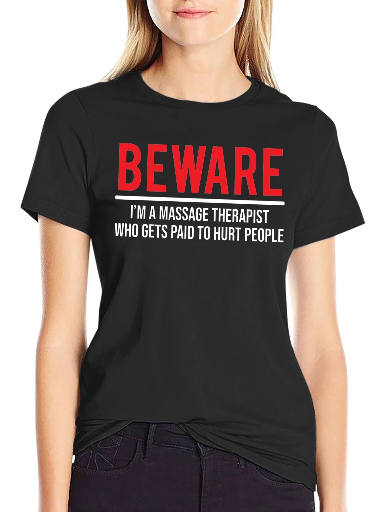 Beware Massage Therapist Graphic T-Shirt