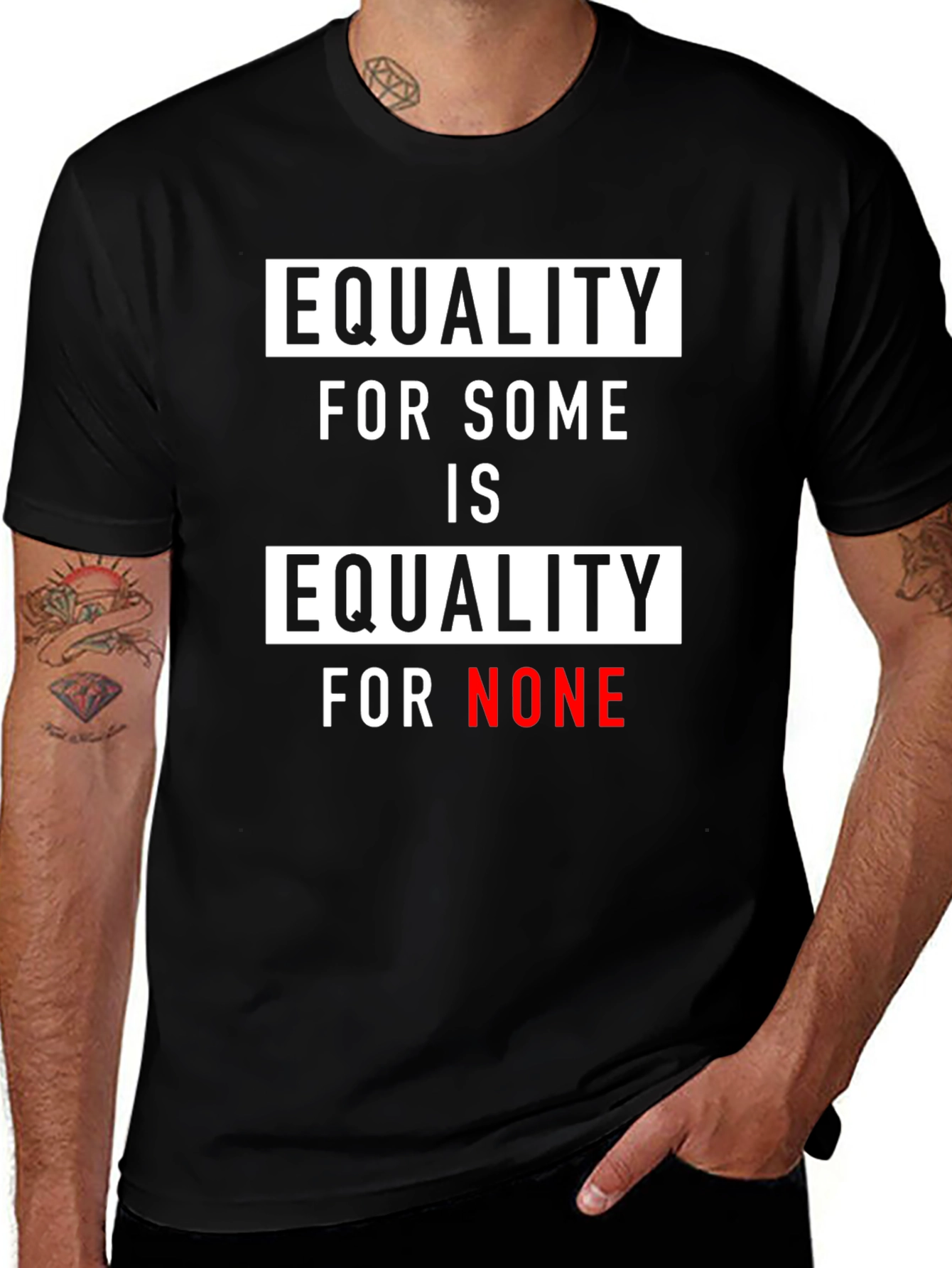Equality for Some Is Equality for None T-Shirt