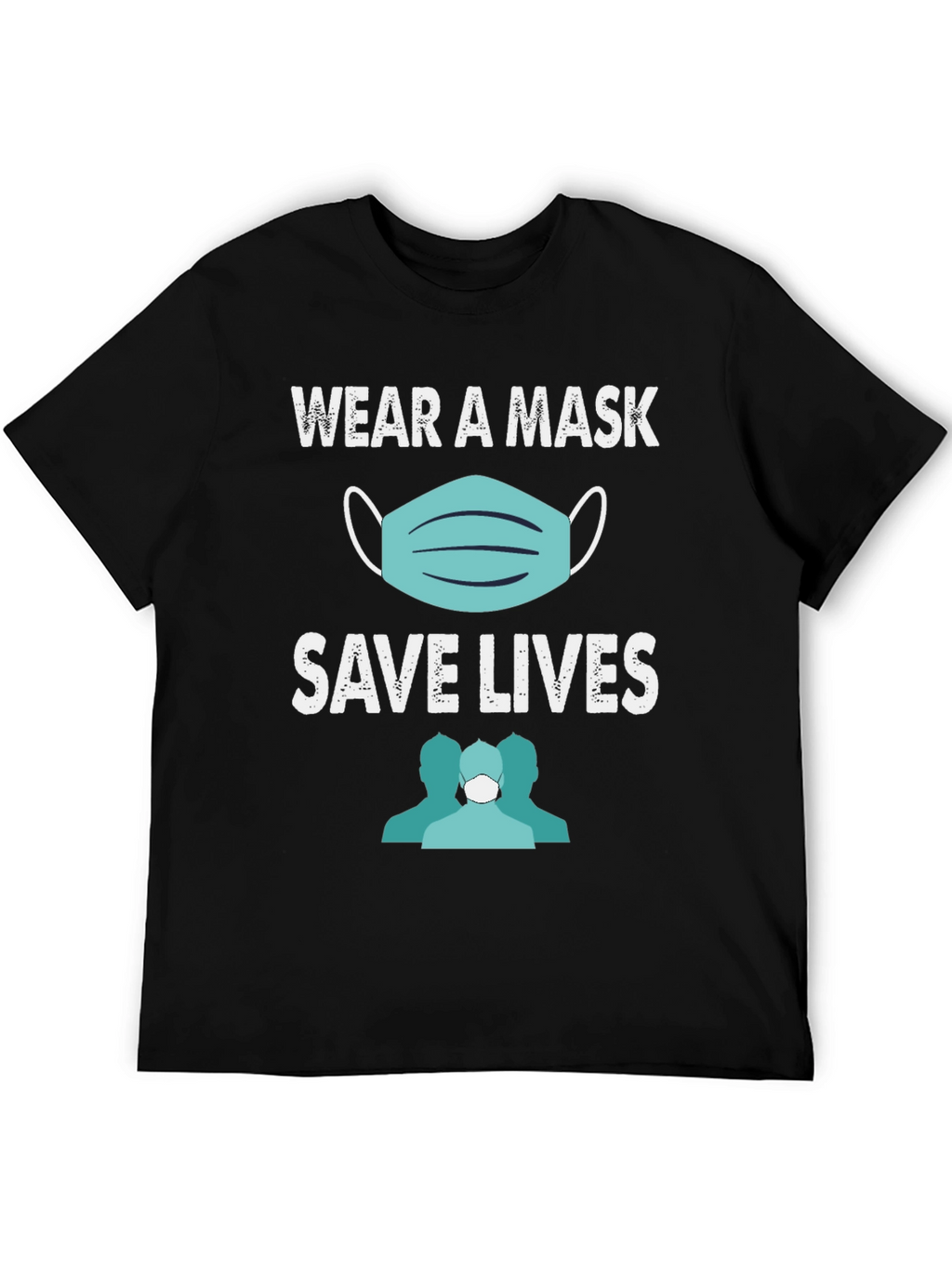 Wear a Mask Save Lives T-Shirt