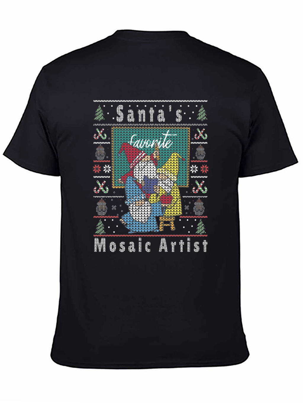 Santas Favorite Mosaic Artist Ugly Christmas Sweater T-Shirt